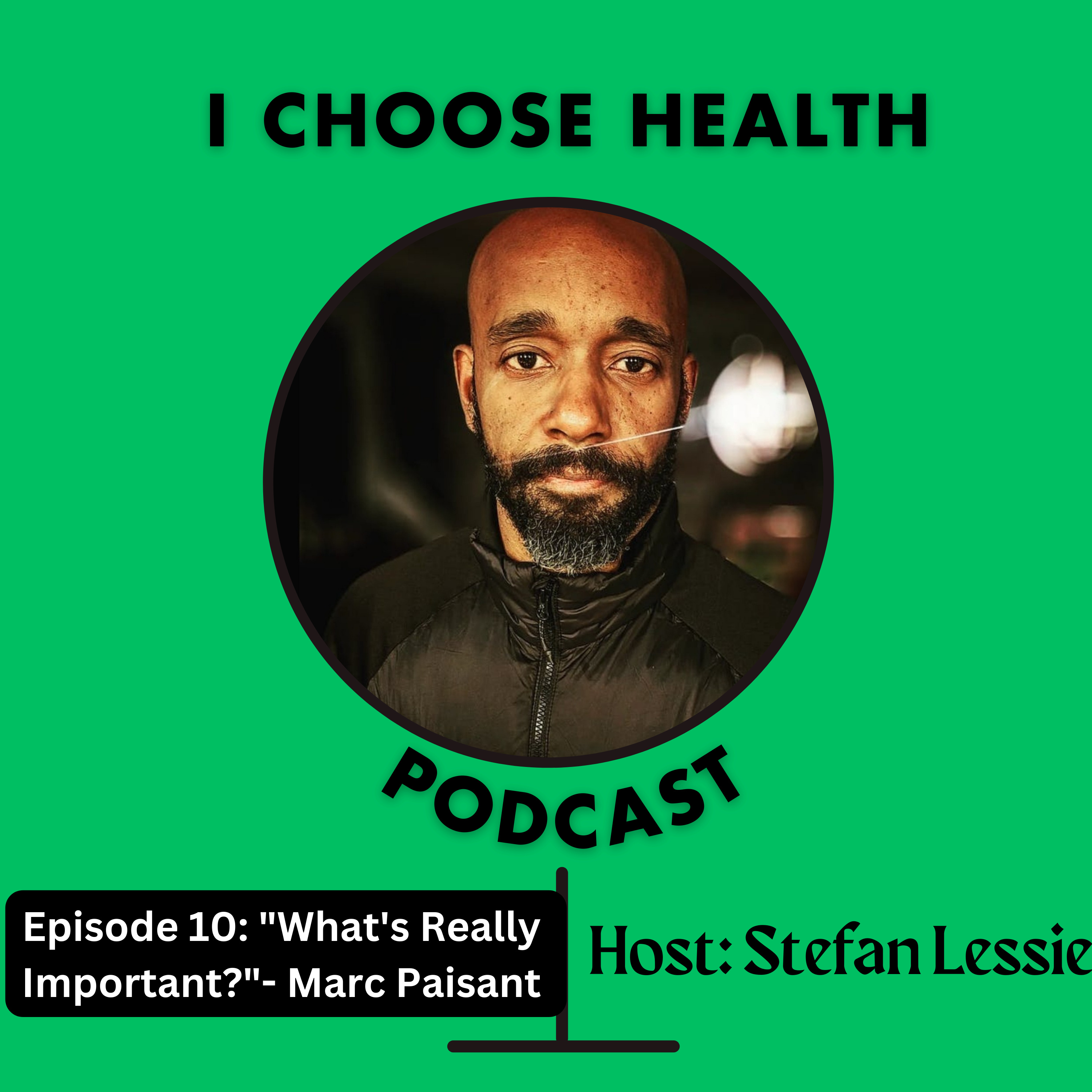 I Choose Health Podcast