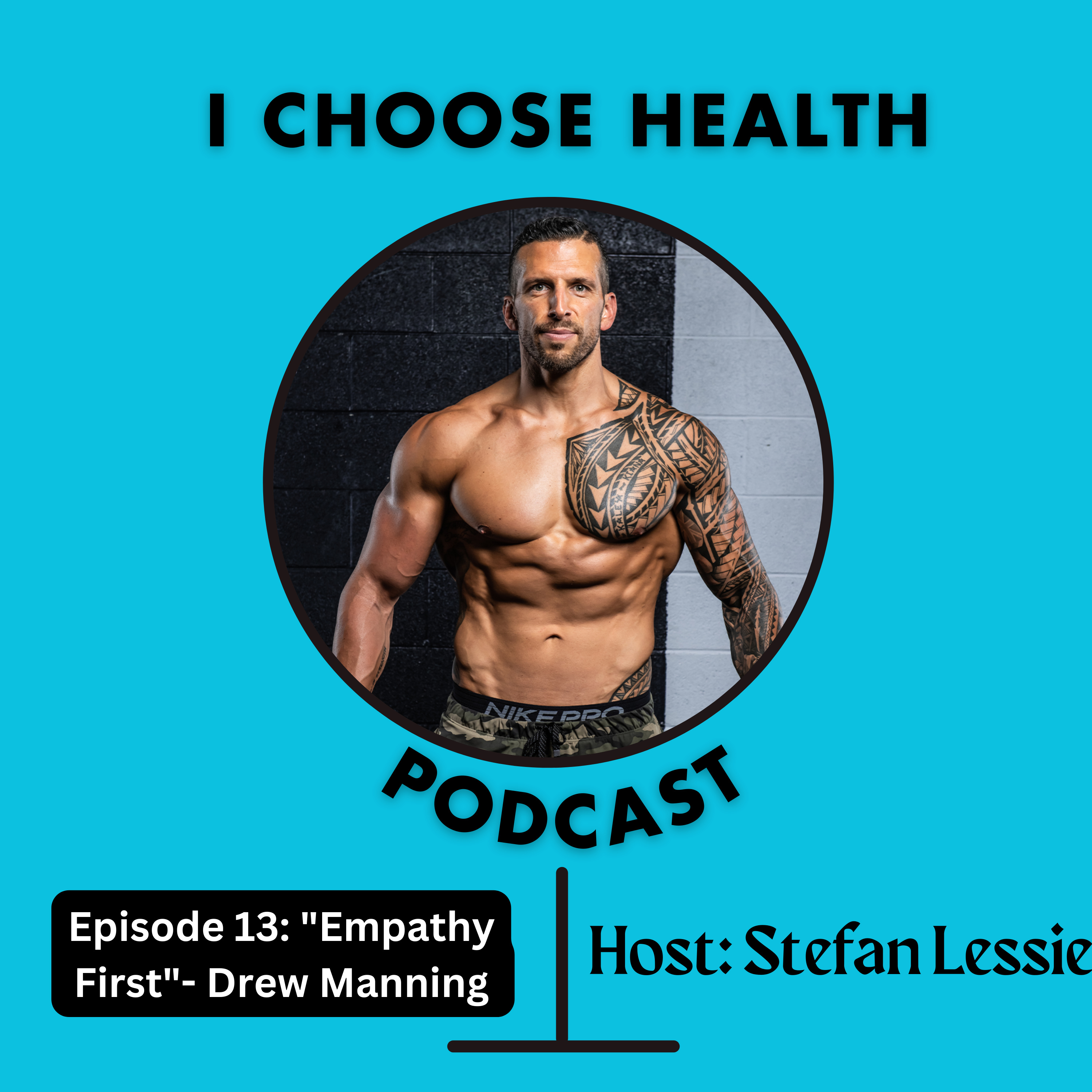 I Choose Health Podcast