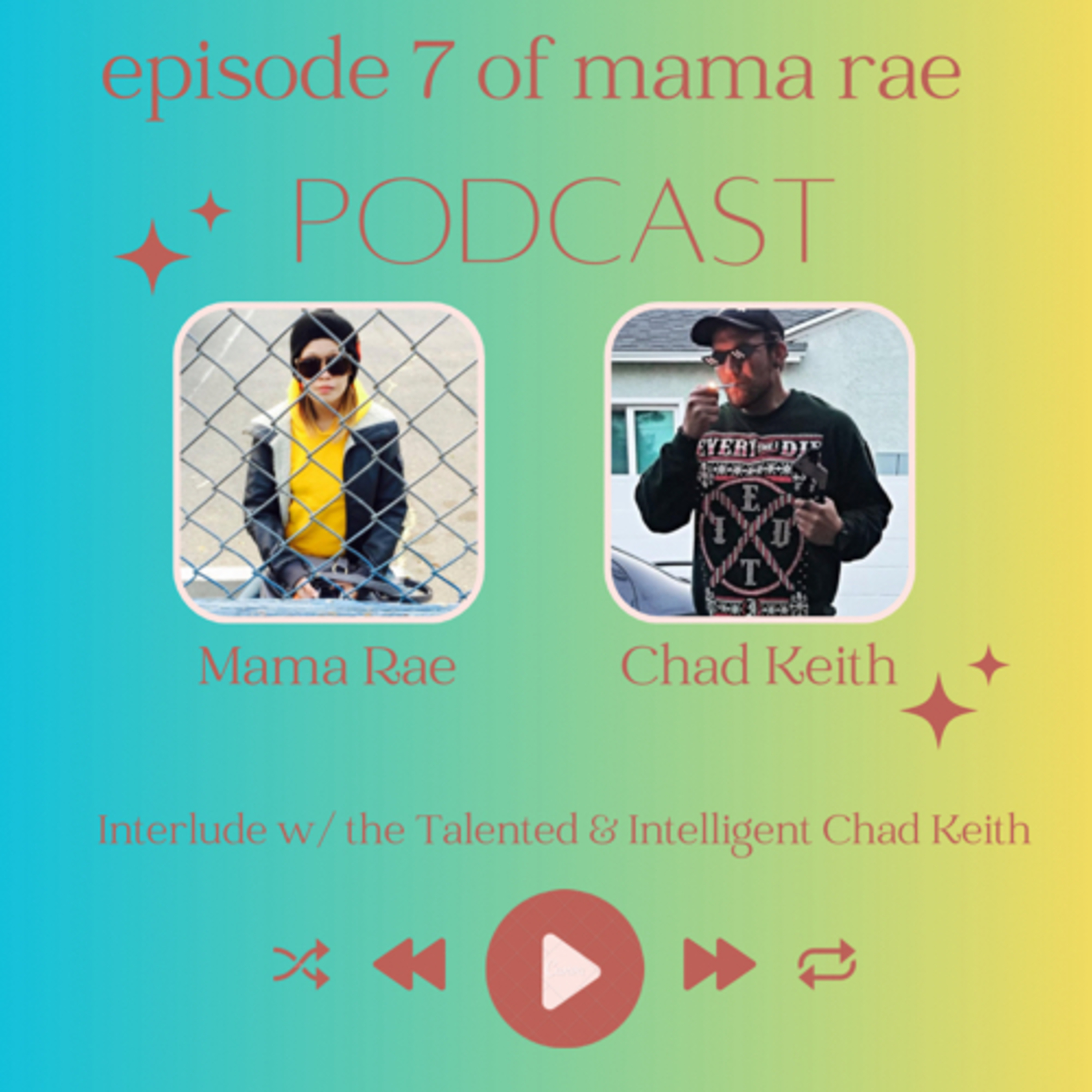 MAMA RAE PODCAST