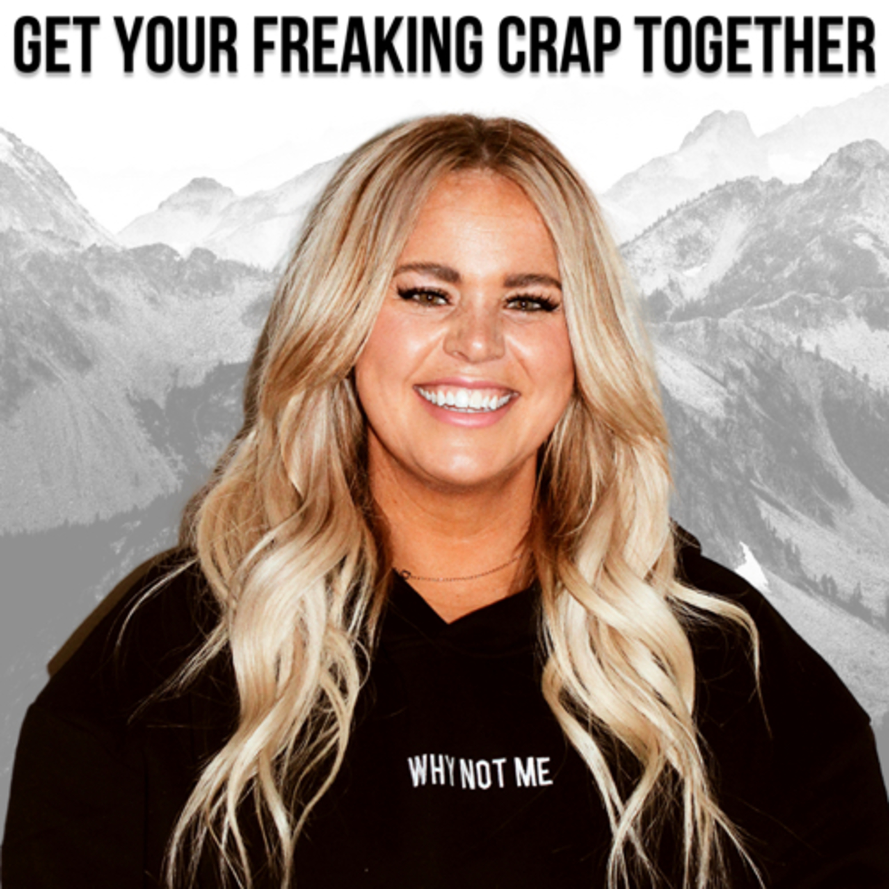 Get Your Freaking Crap Together | AMBER HODGES