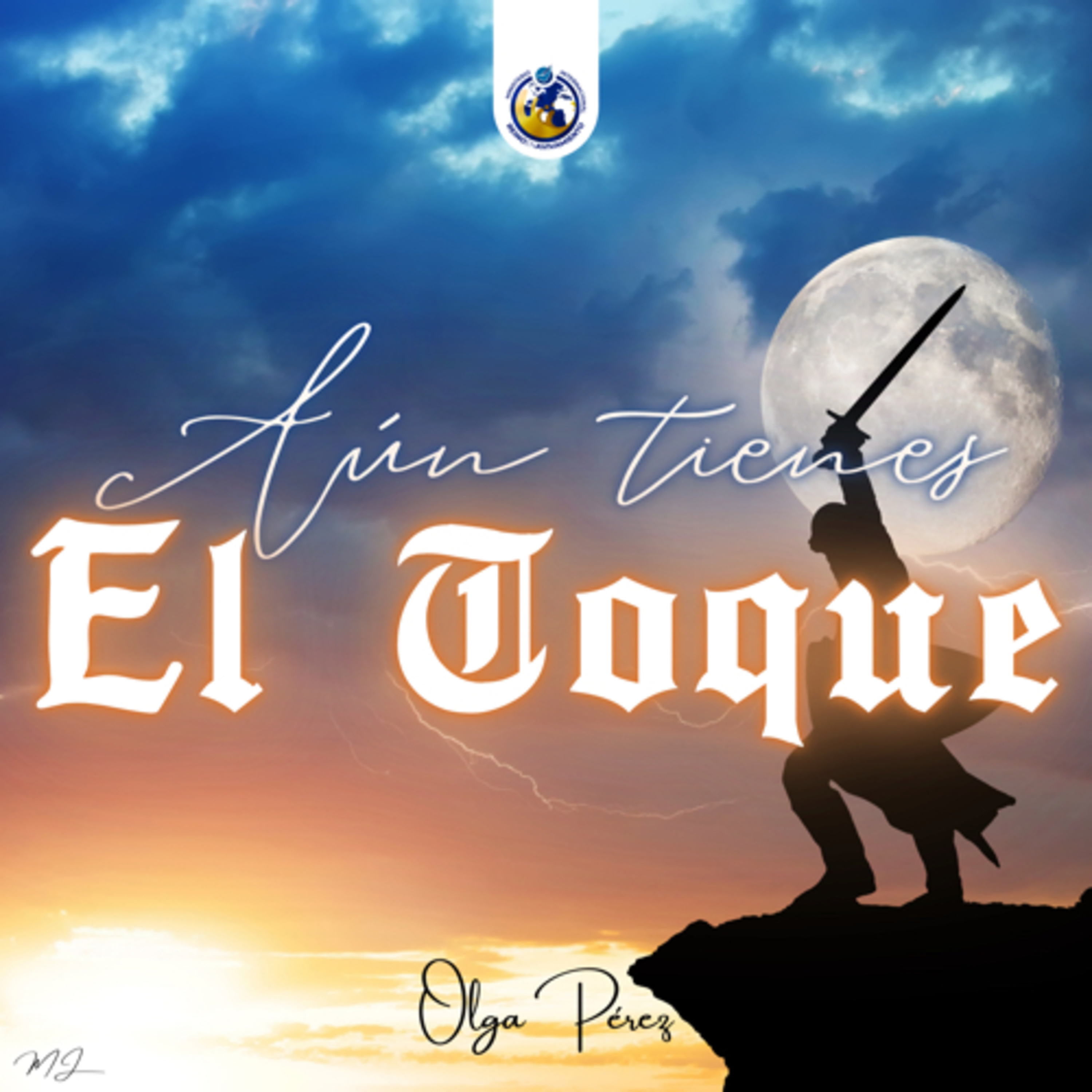 Aún Tienes El Toque | Olga Pérez episode artwork