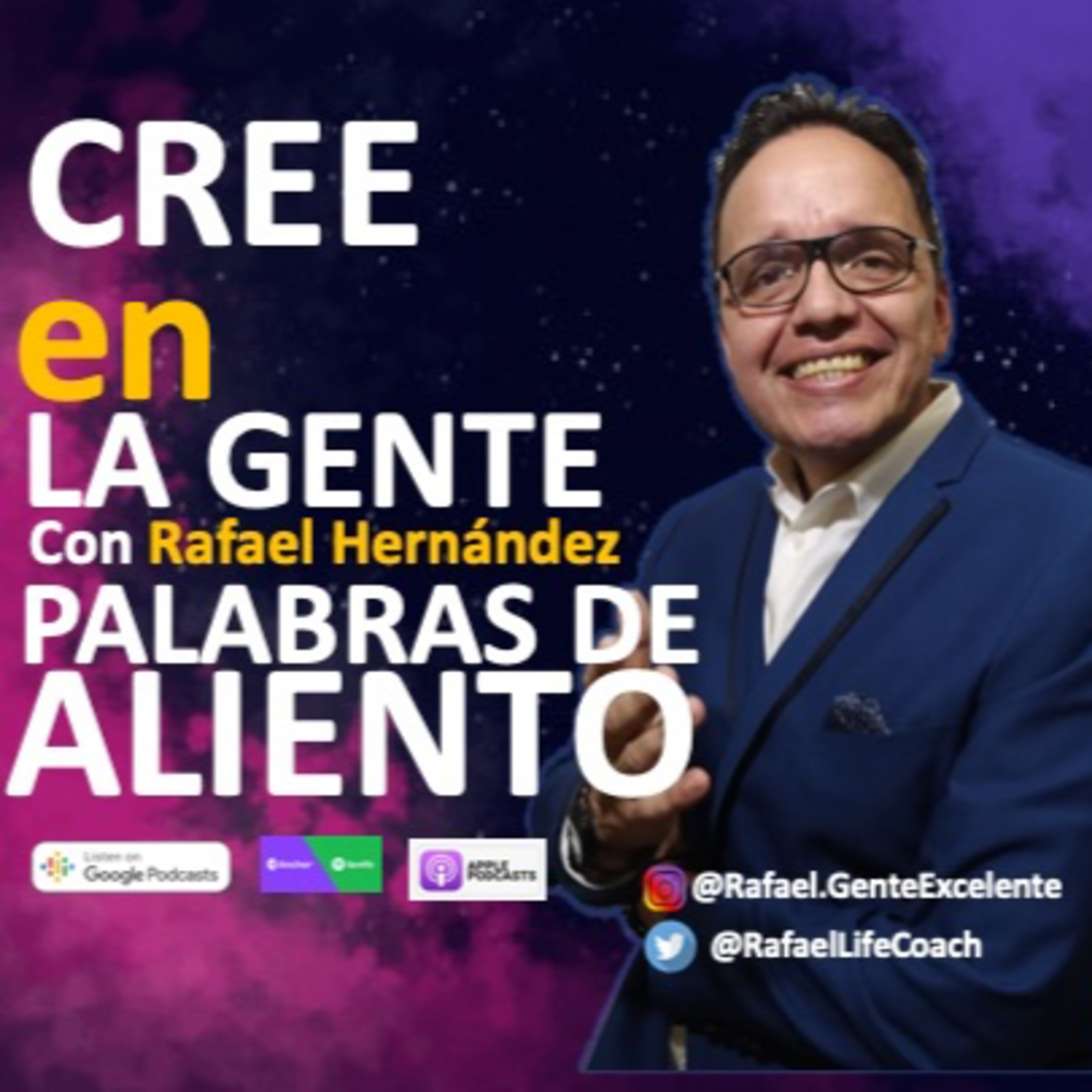 PALABRAS DE ALIENTO, Cree en la gente episode artwork
