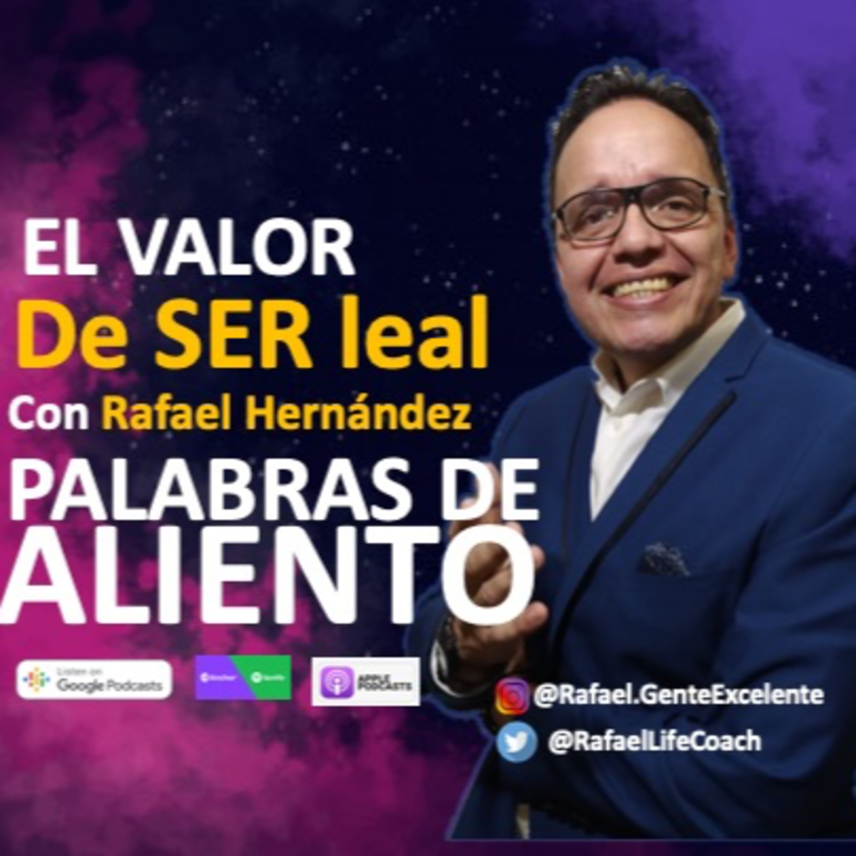 El valor de ser leal episode artwork