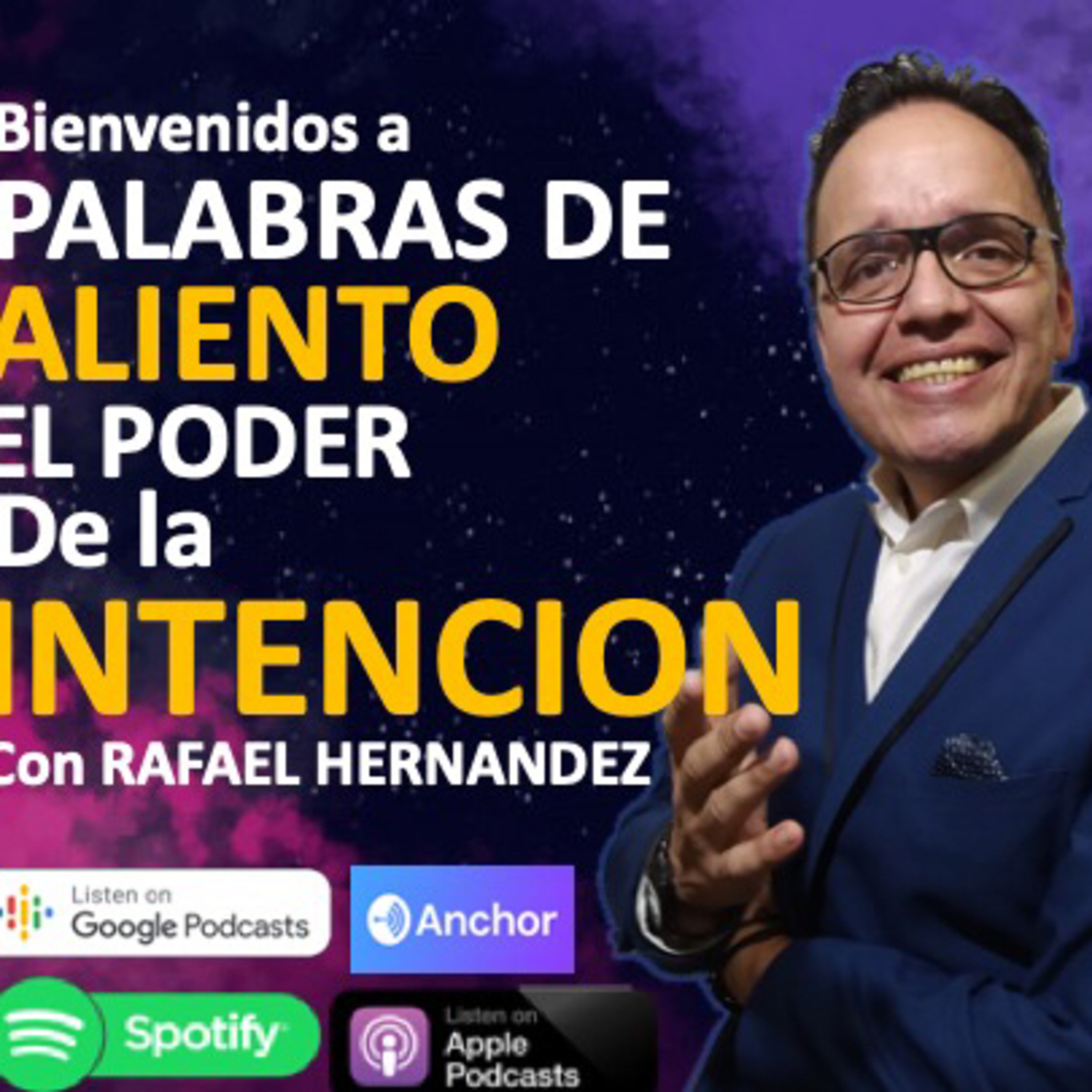 Palabras de Aliento con Rafael Hernández