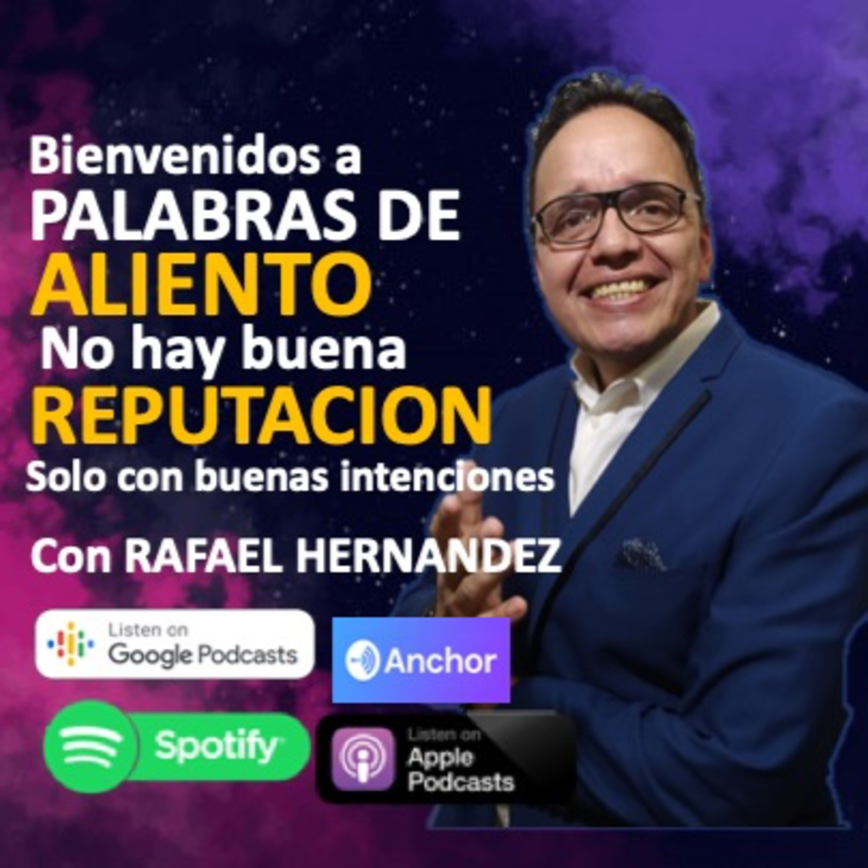 No podrás construir una buena REPUTACION solo con BUENAS intenciones episode artwork