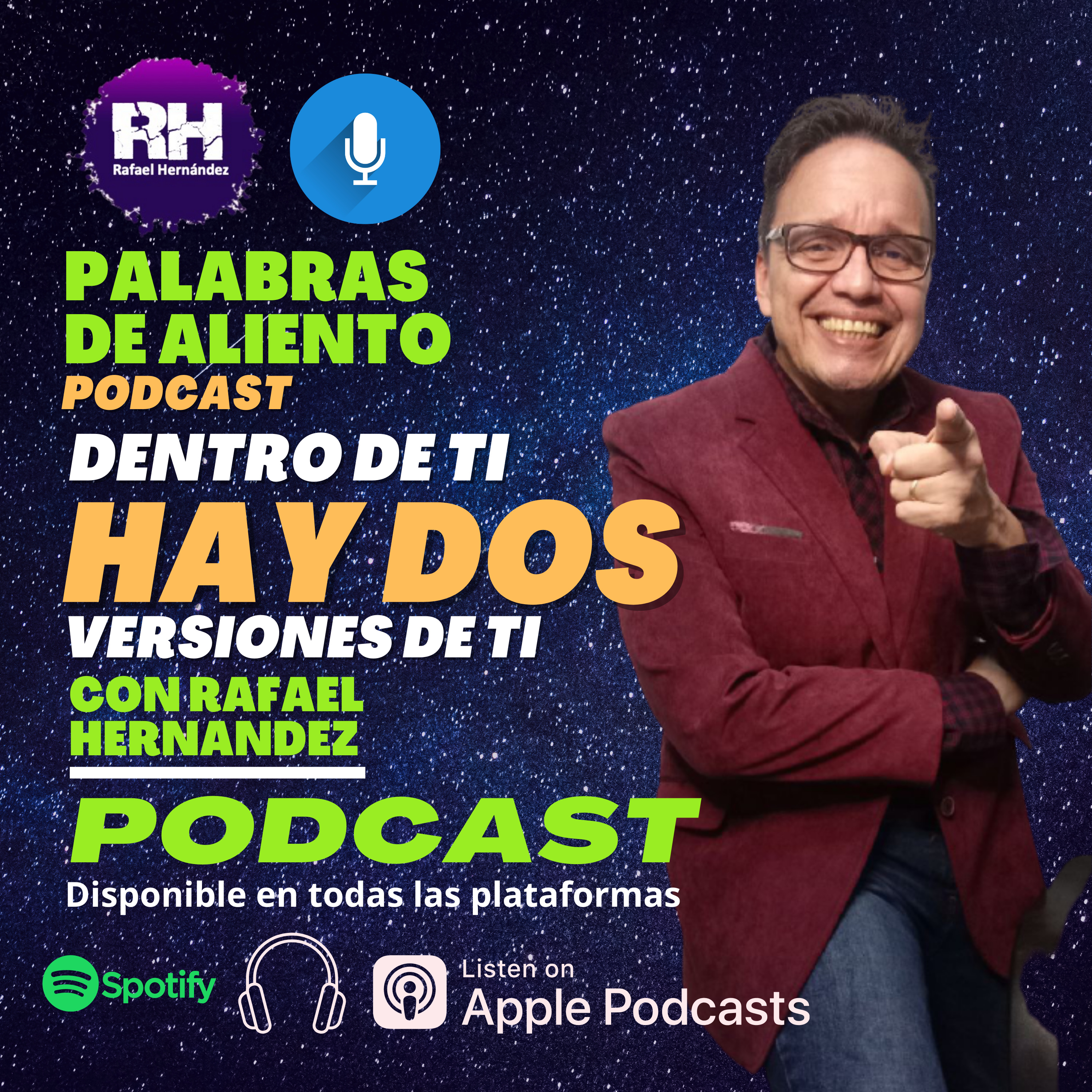 Palabras de Aliento con Rafael Hernández