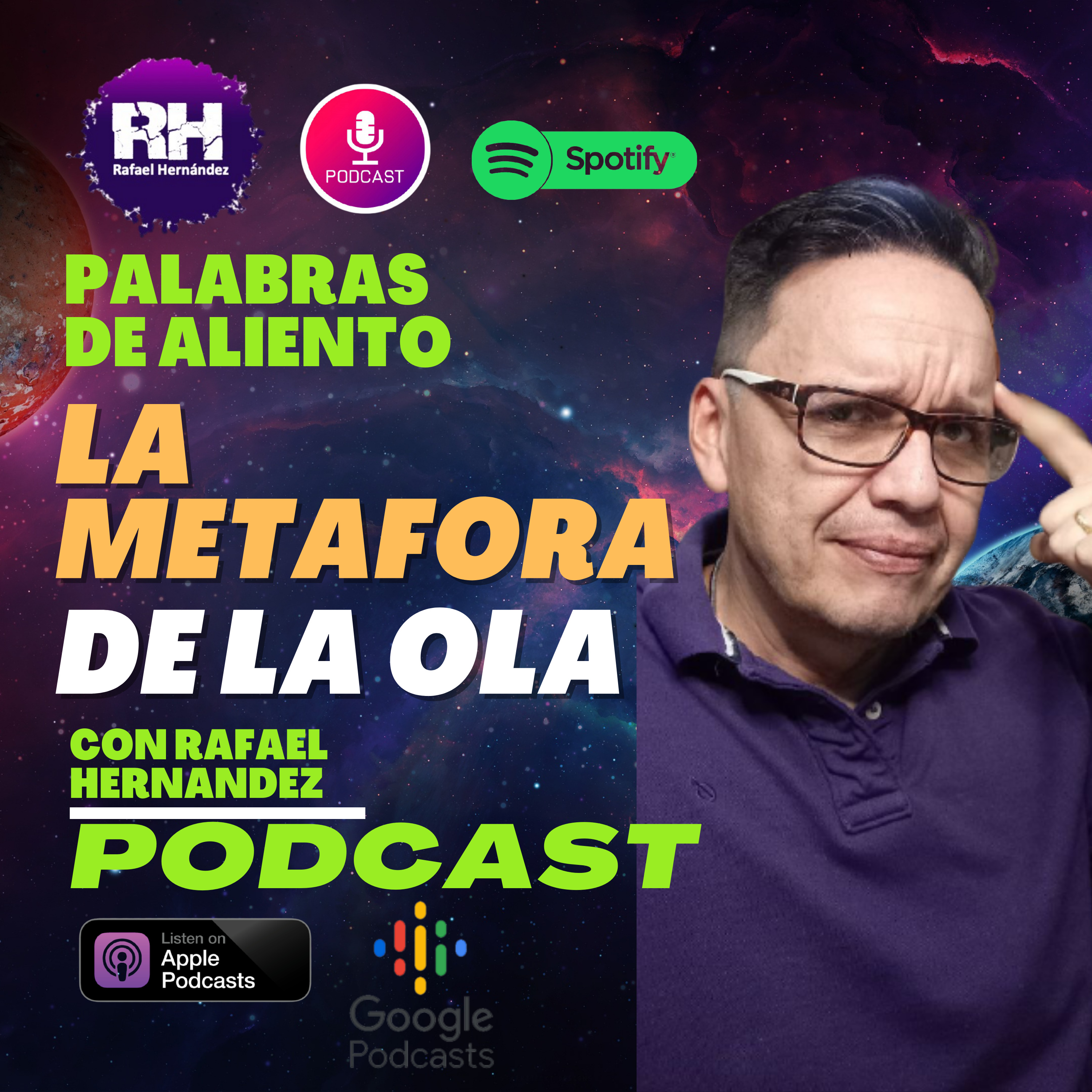Palabras de Aliento con Rafael Hernández