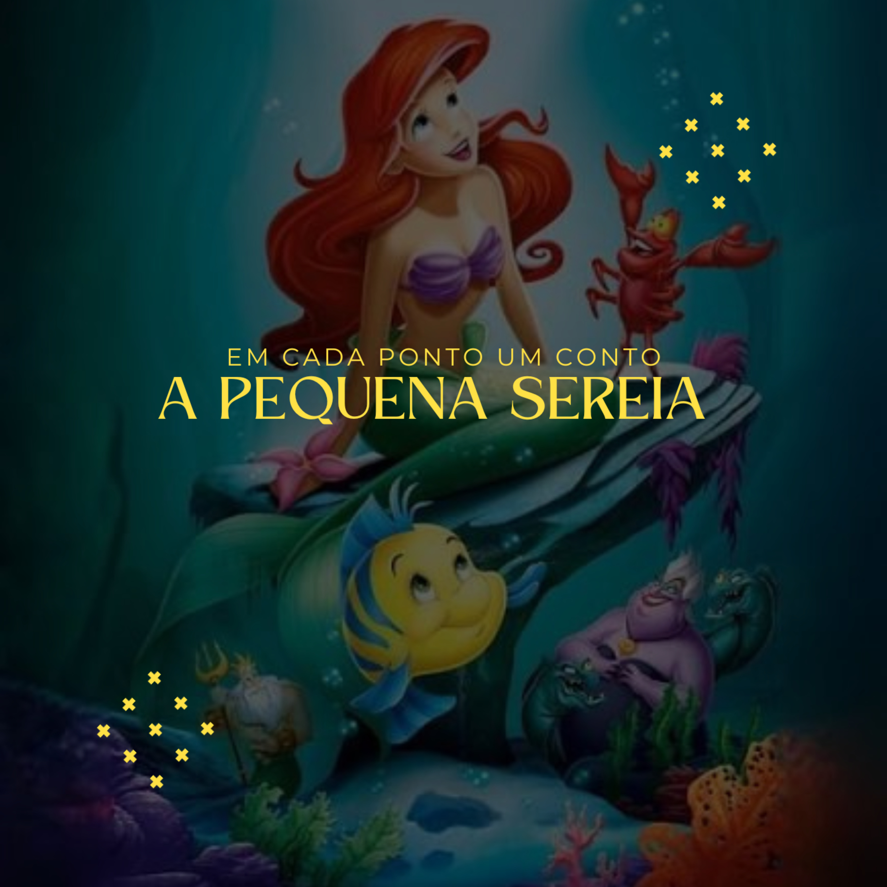 A Pequena Sereia - Em Cada Conto um Ponto episode artwork