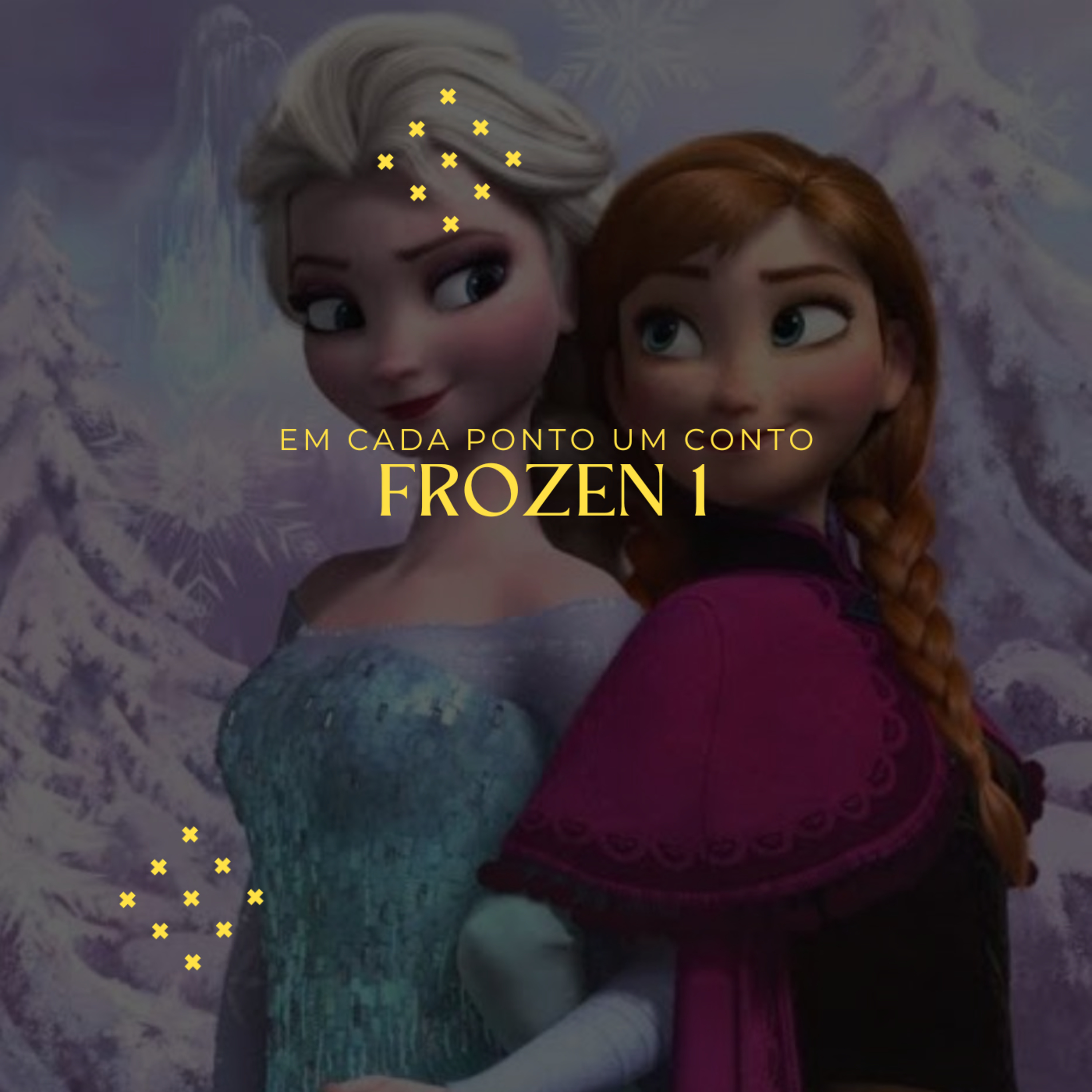 Frozen 1 - Em Cada Conto um Ponto  episode artwork