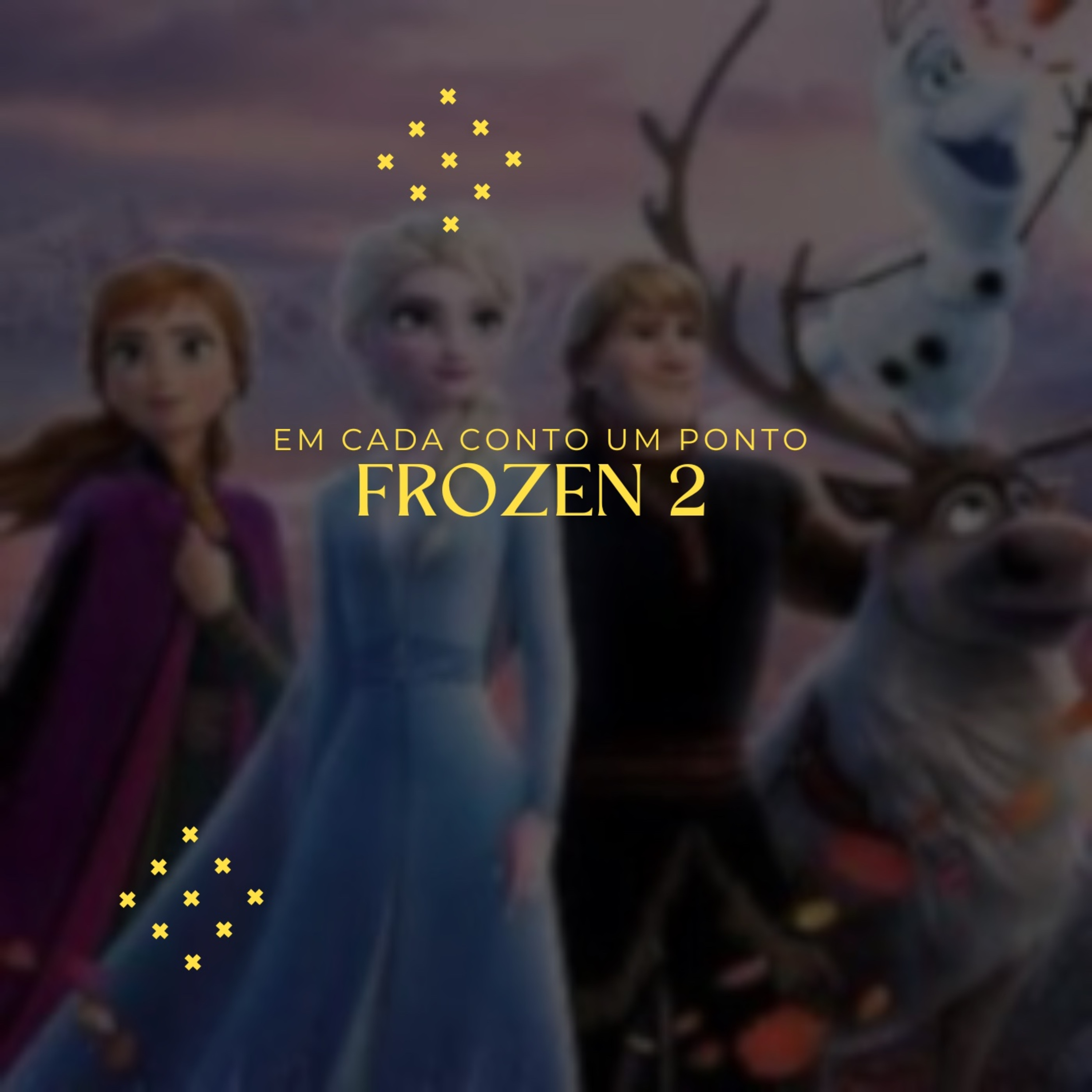Frozen 2 - Em Cada Conto um Ponto 
