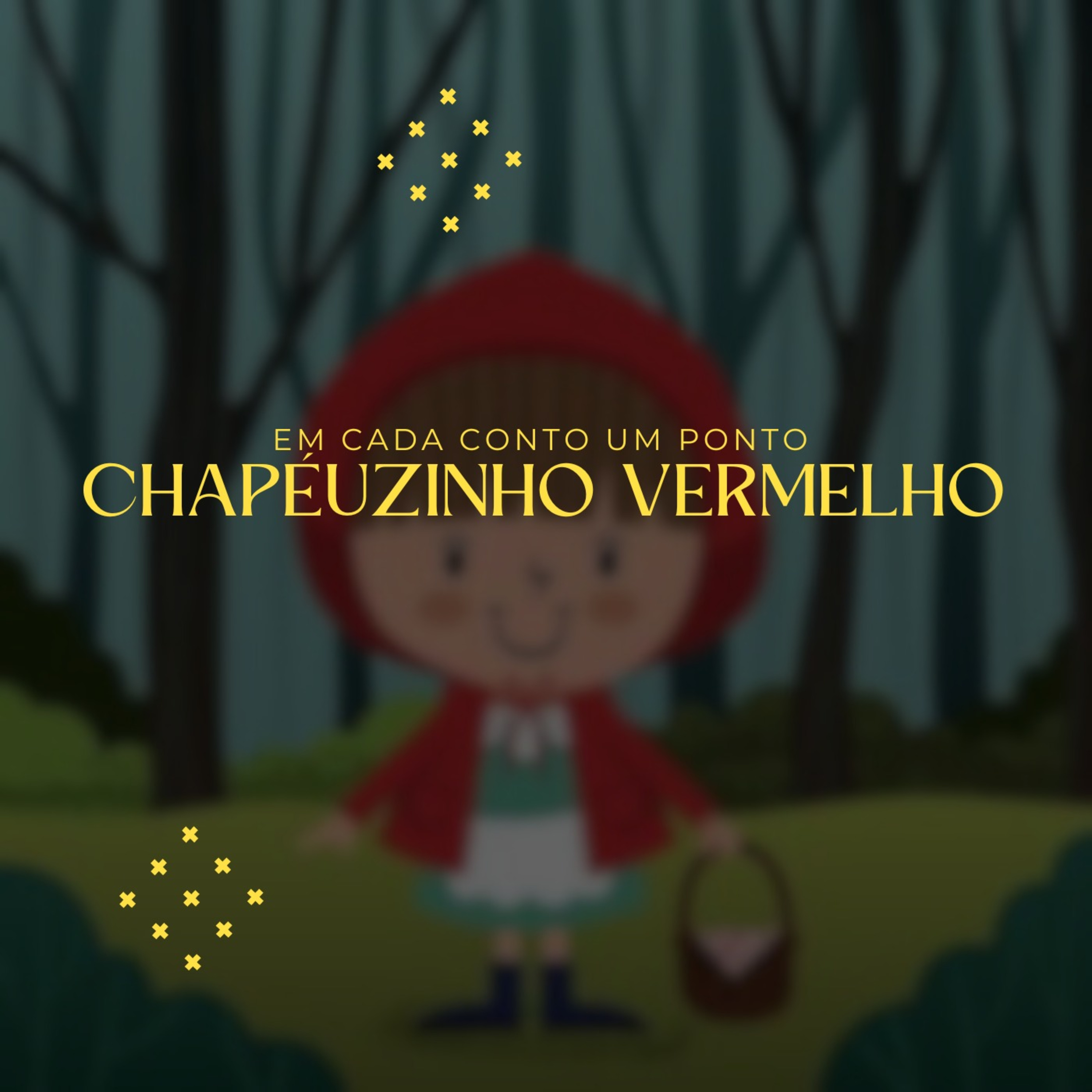 Chapeuzinho Vermelho - Em Cada Conto um Ponto  episode artwork