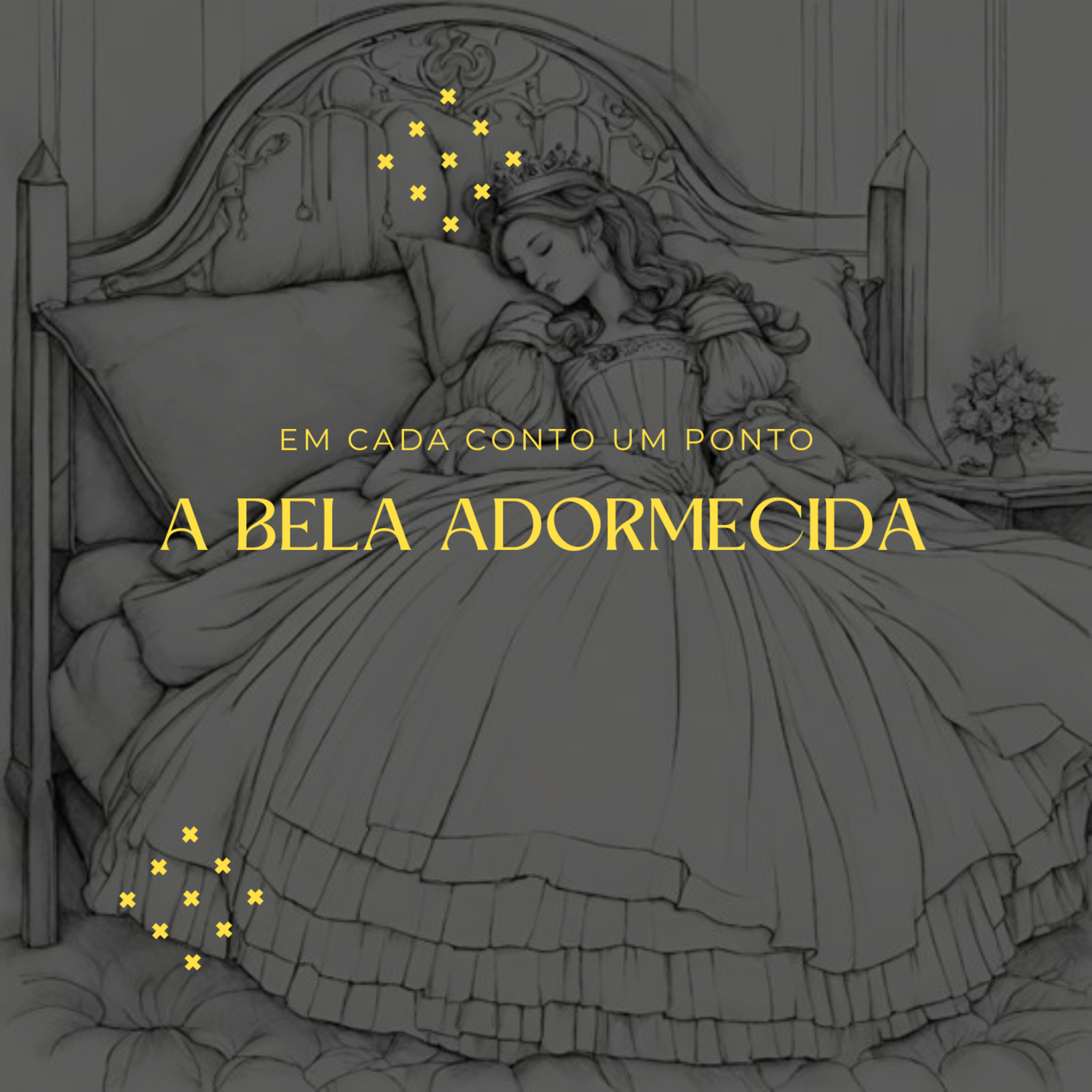A Bela Adormecida - Em Cada Conto um Ponto episode artwork
