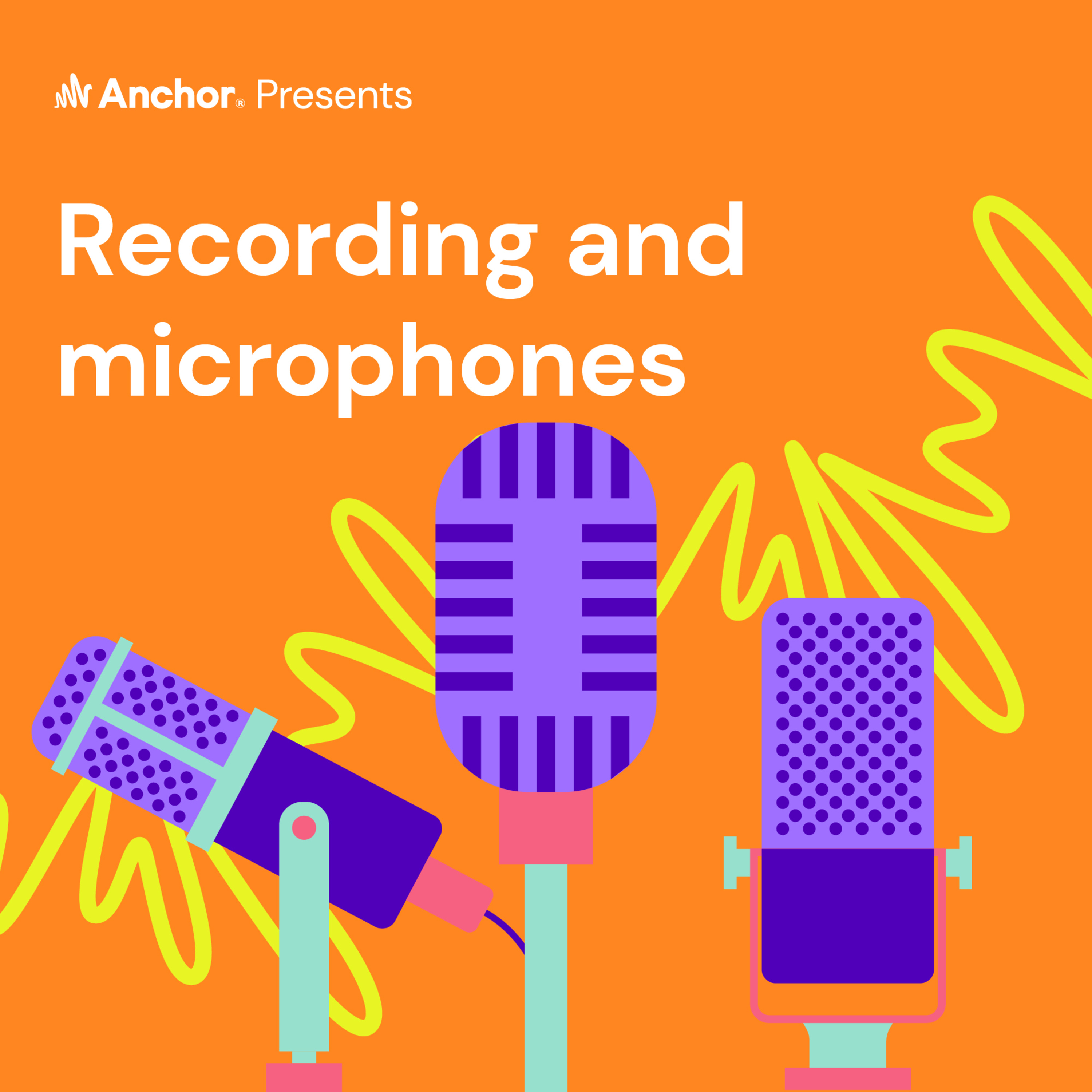 Recording and Microphones