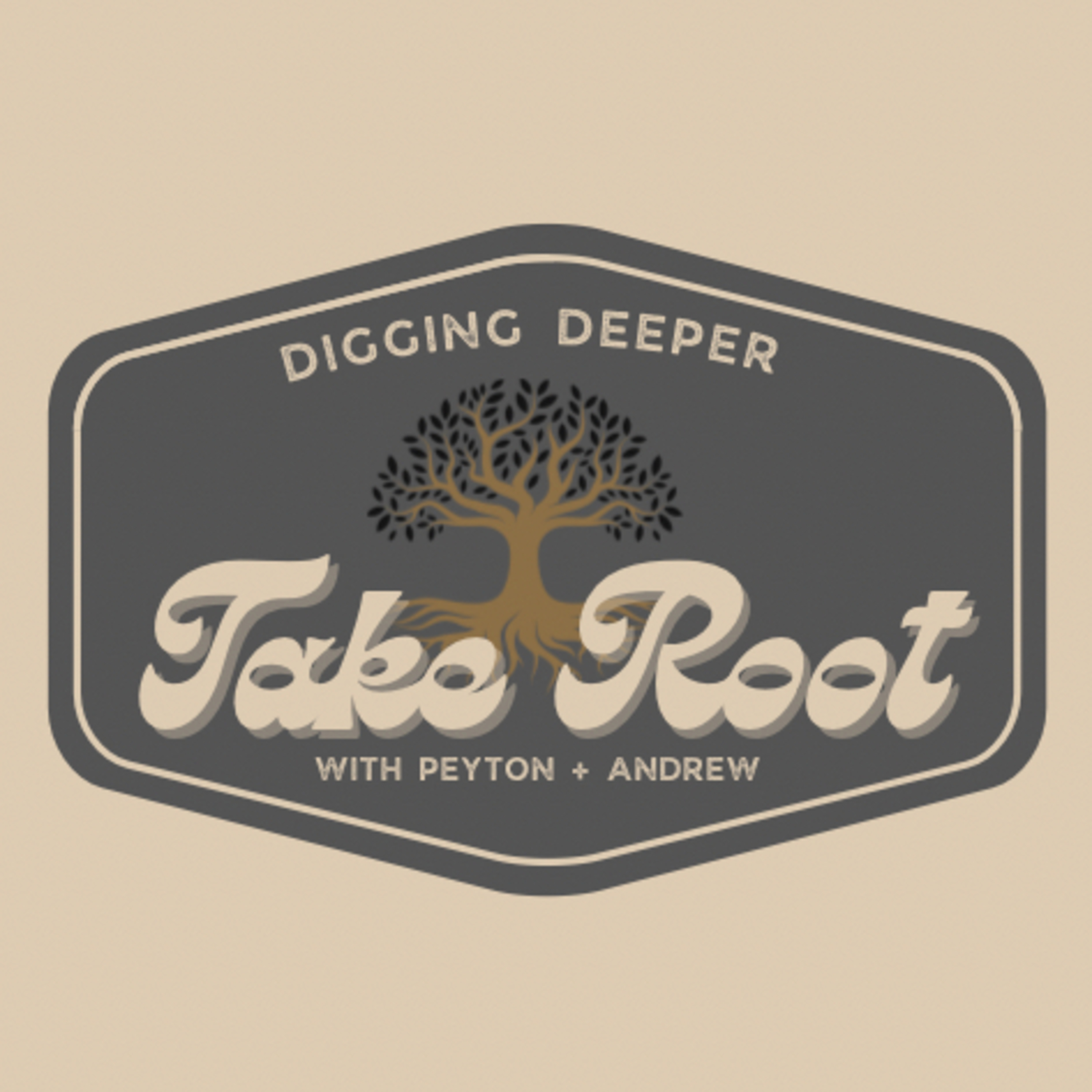 Take Root with Peyton and Andrew