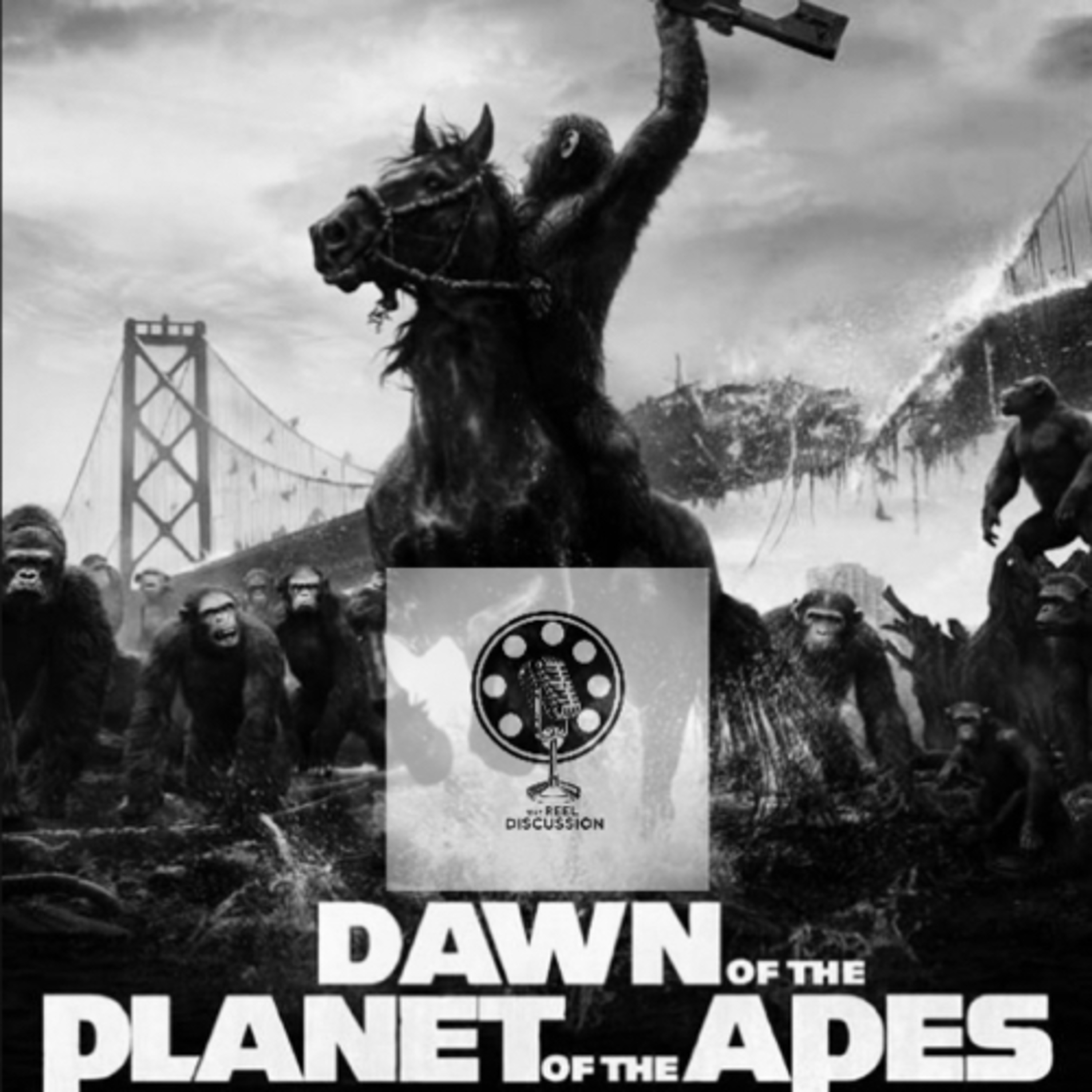 The Planet of the Apes Trilogy-Episode 12-The Reel Discussion episode artwork
