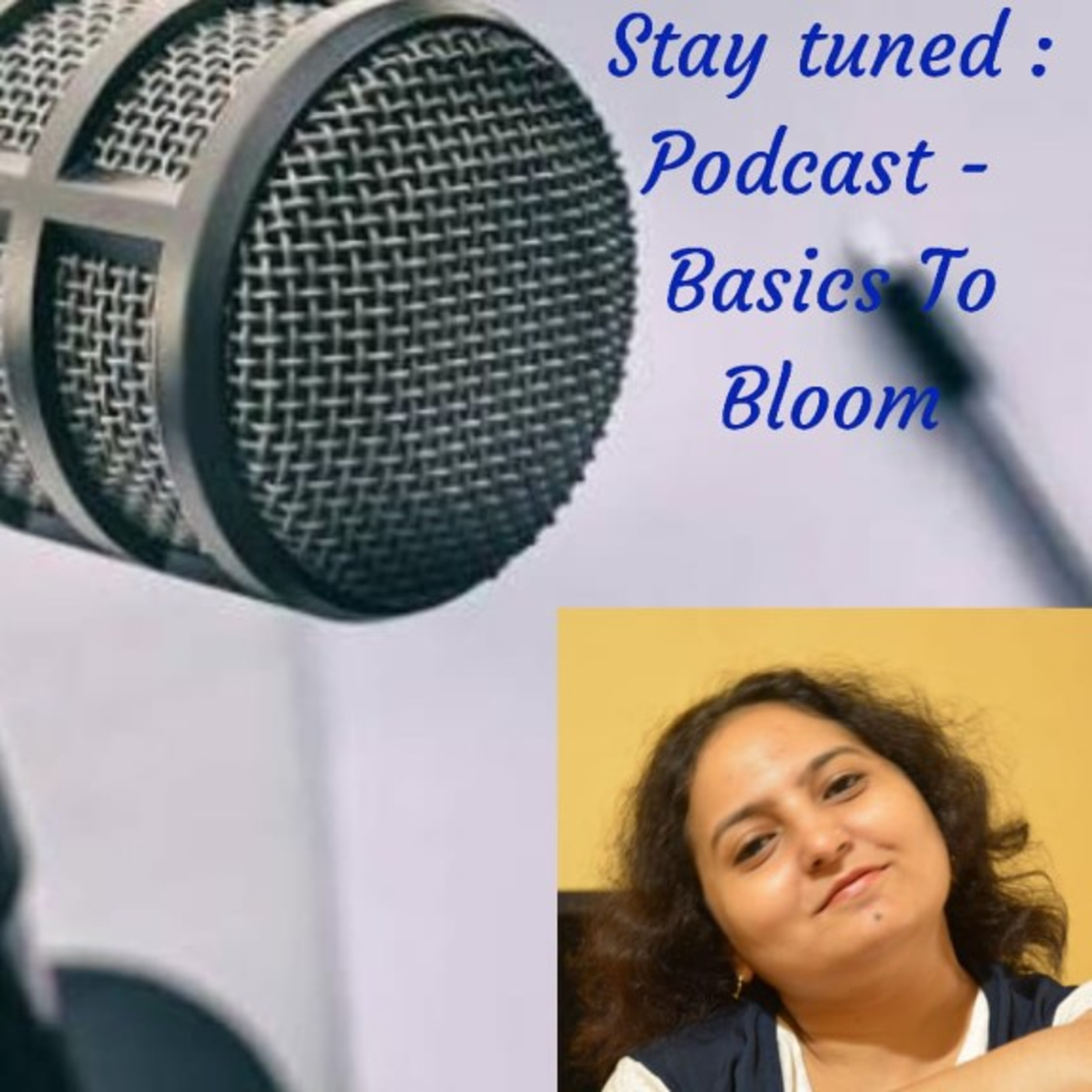 Basics To Bloom
