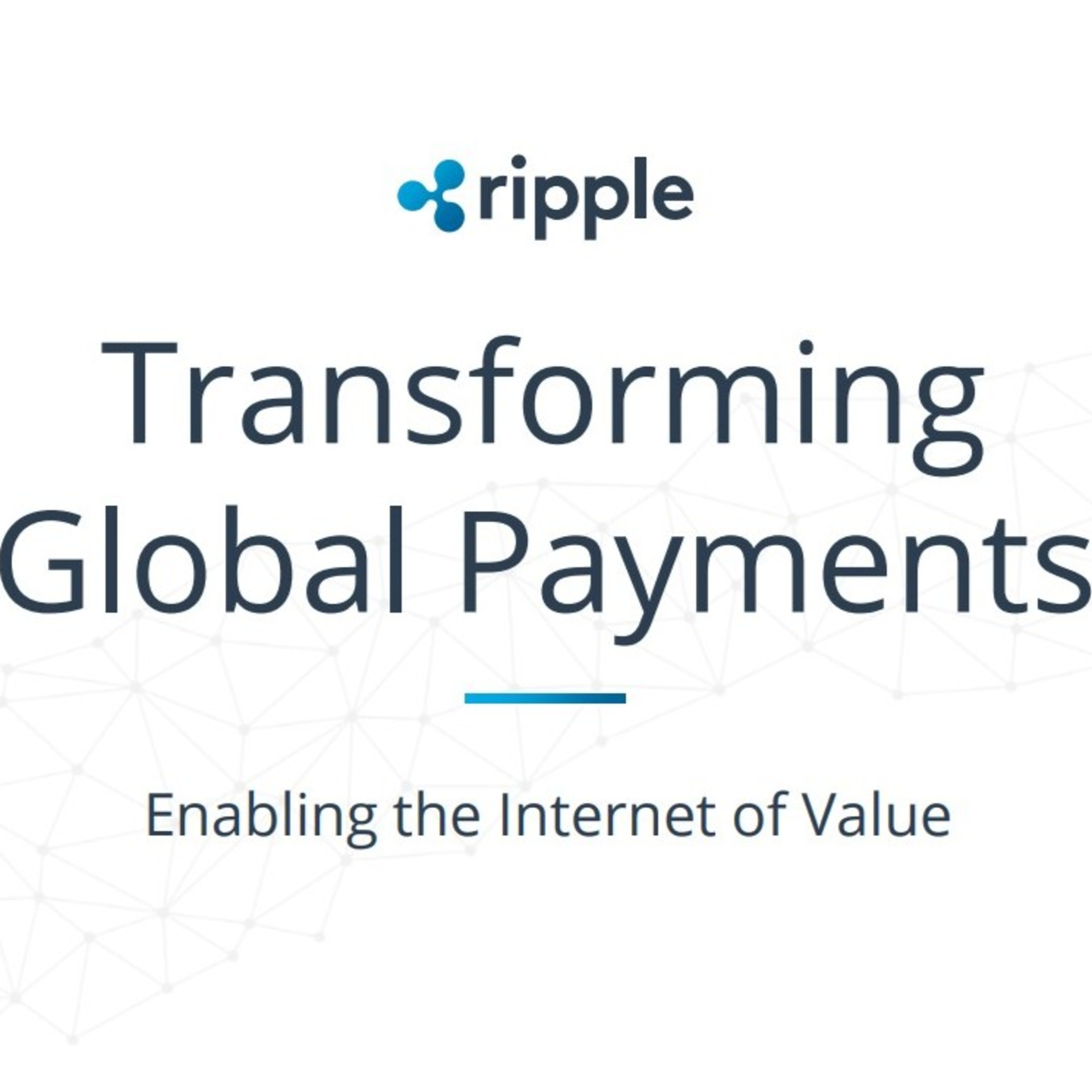 Episode 9: How Is Ripple Transforming Global Payments And Enabling The Internet of Value? episode artwork