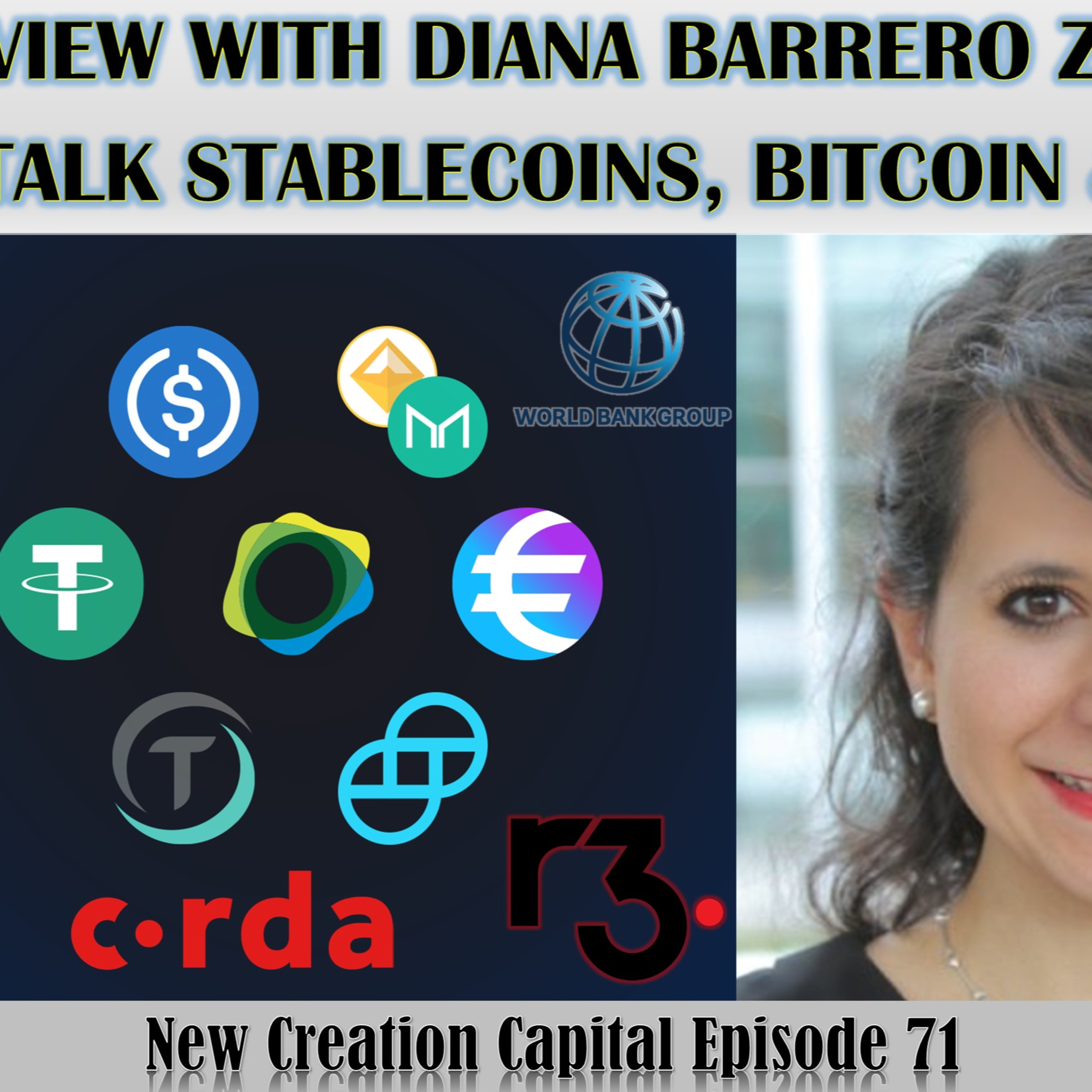 Episode 71: Lets Talk Stablecoins, Bitcoin, and XRP Interview with Diana Barrero Zalles episode artwork