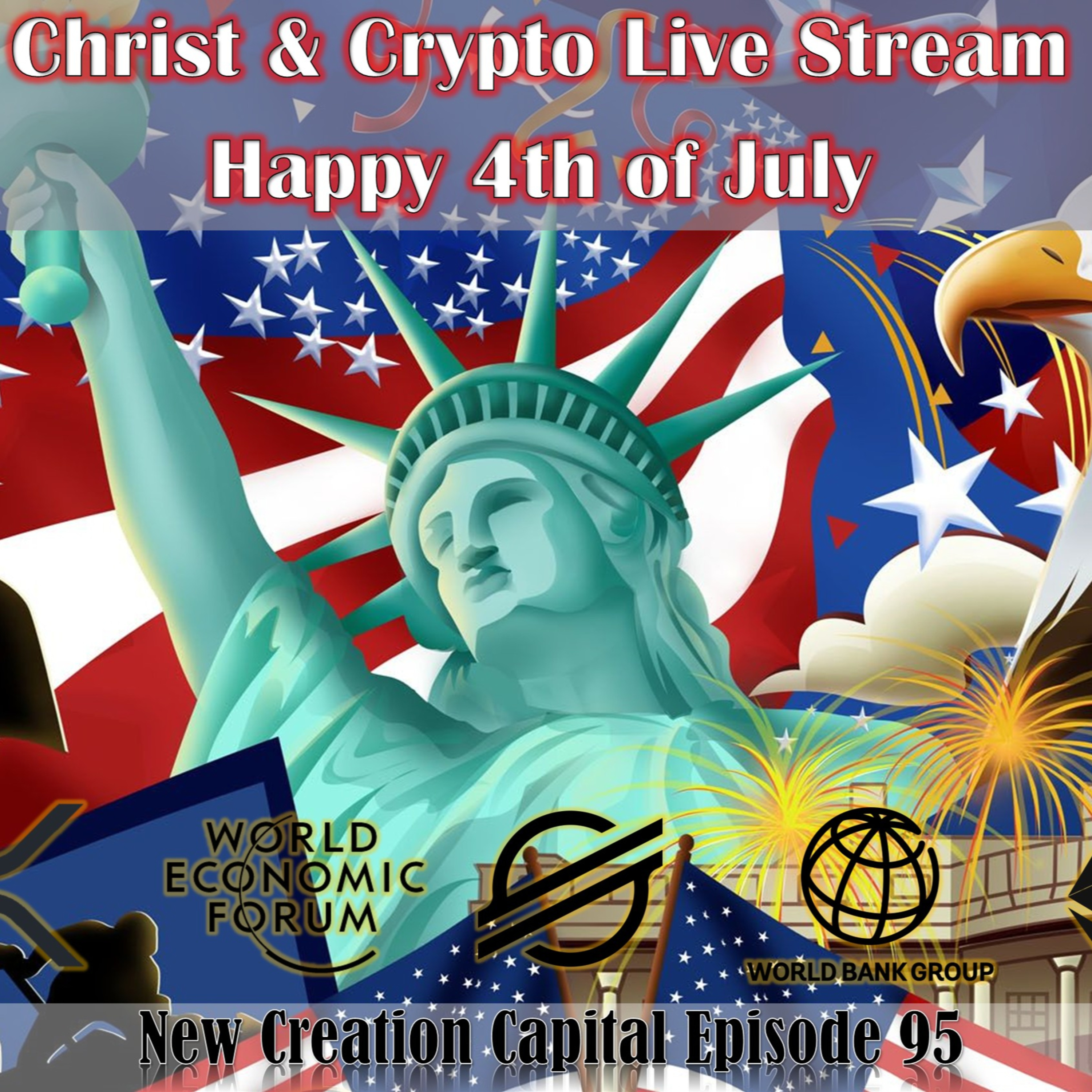Episode 95: U.S. Authorities Approved XRP for International Money Transfers - Christ and Crypto Live Stream episode artwork