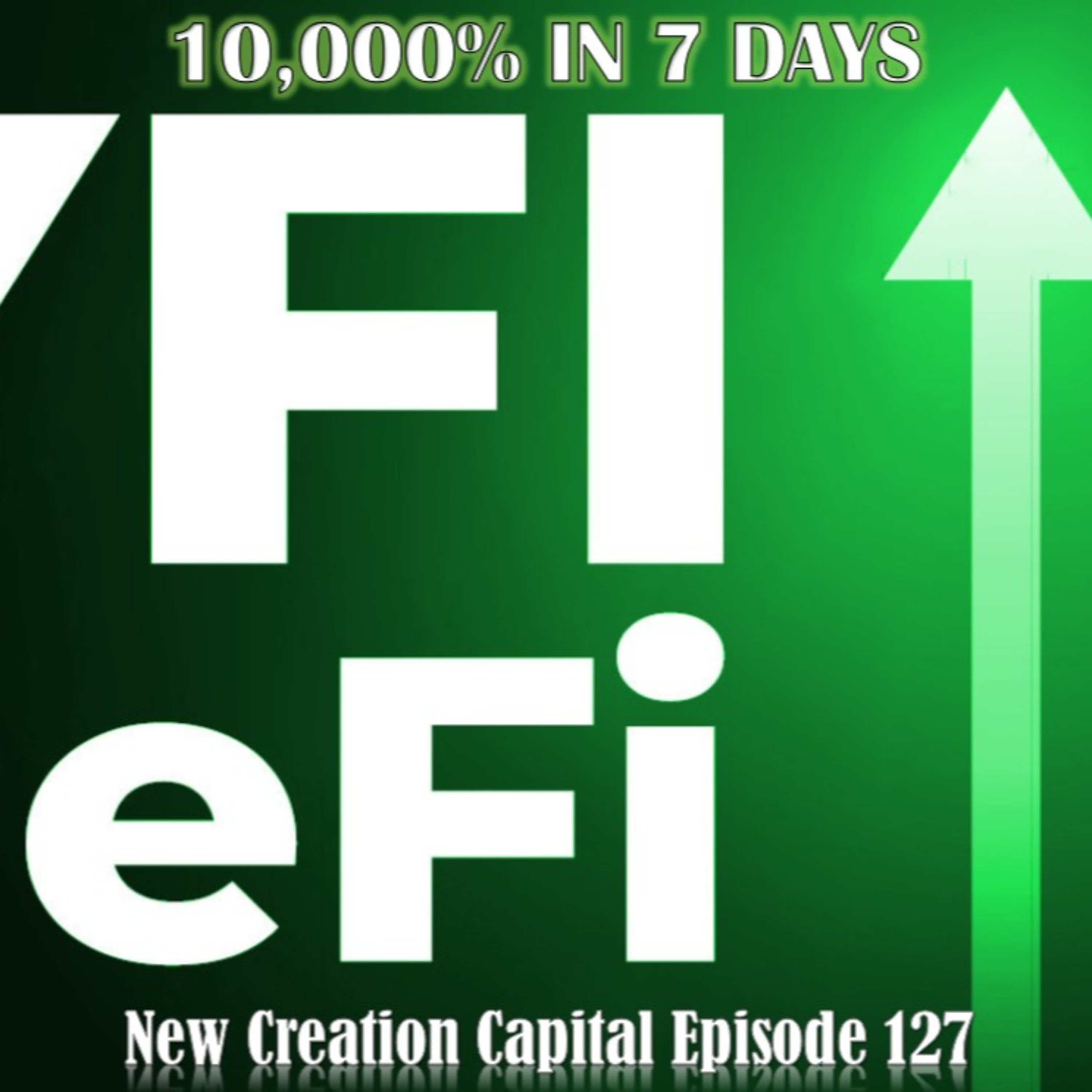 Episode 127: Yearn.Finance (YFI) Surged 10,000% in 7 Day episode artwork