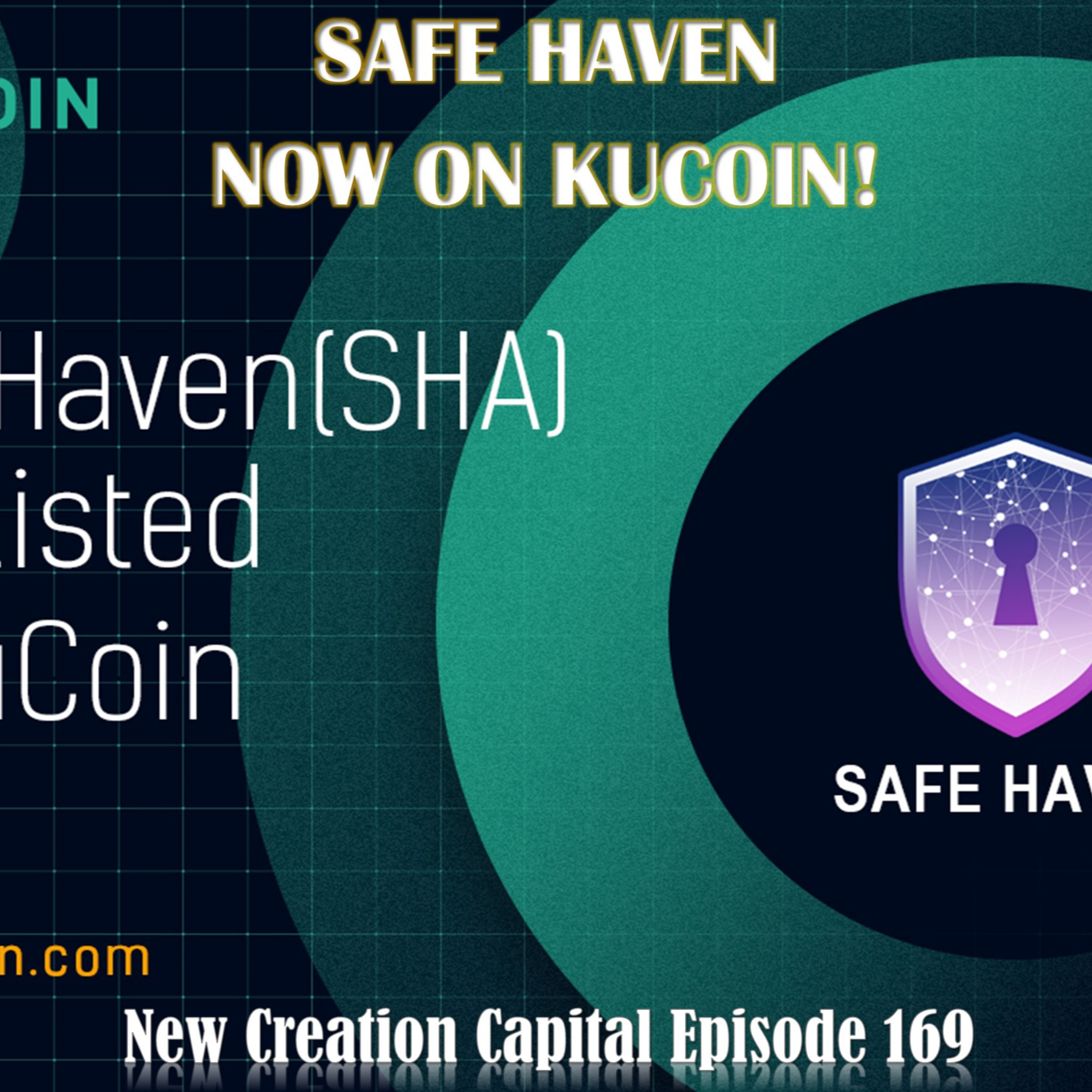 Episode 169: Safe Haven (SHA) Now Listed On KuCoin 💱 episode artwork
