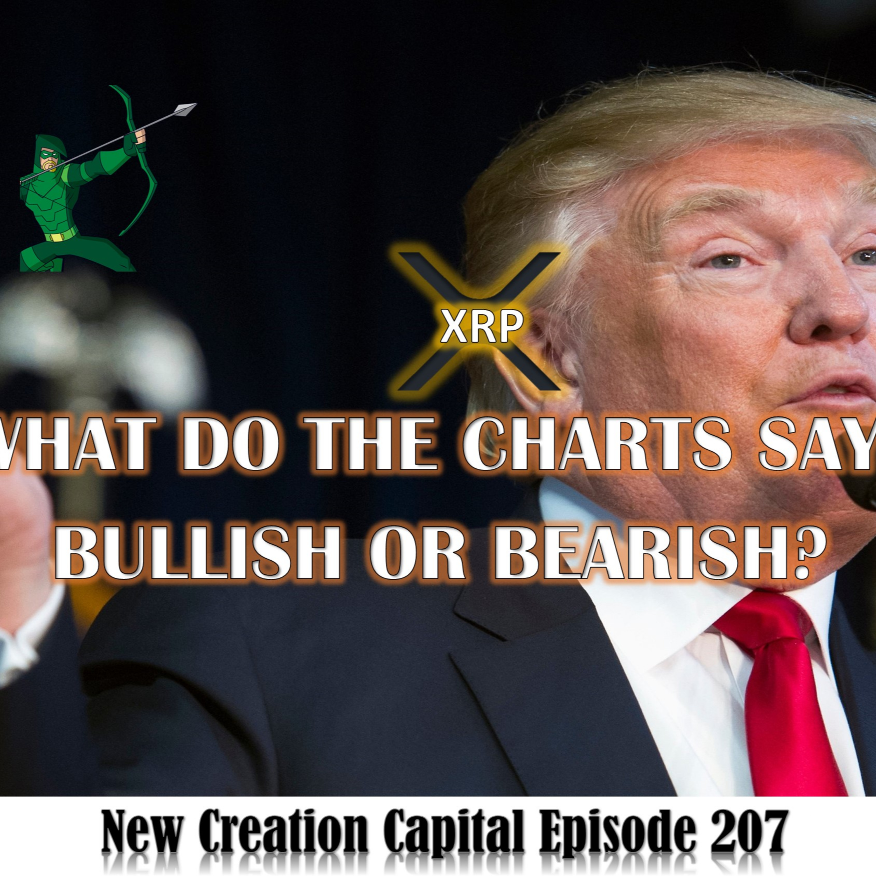 Episode 207: Trump Announcement Make💥 Chainlink 🚨 Vechain 🛑 XRP 💲 Bitcoin Bullish or Bearish?  episode artwork