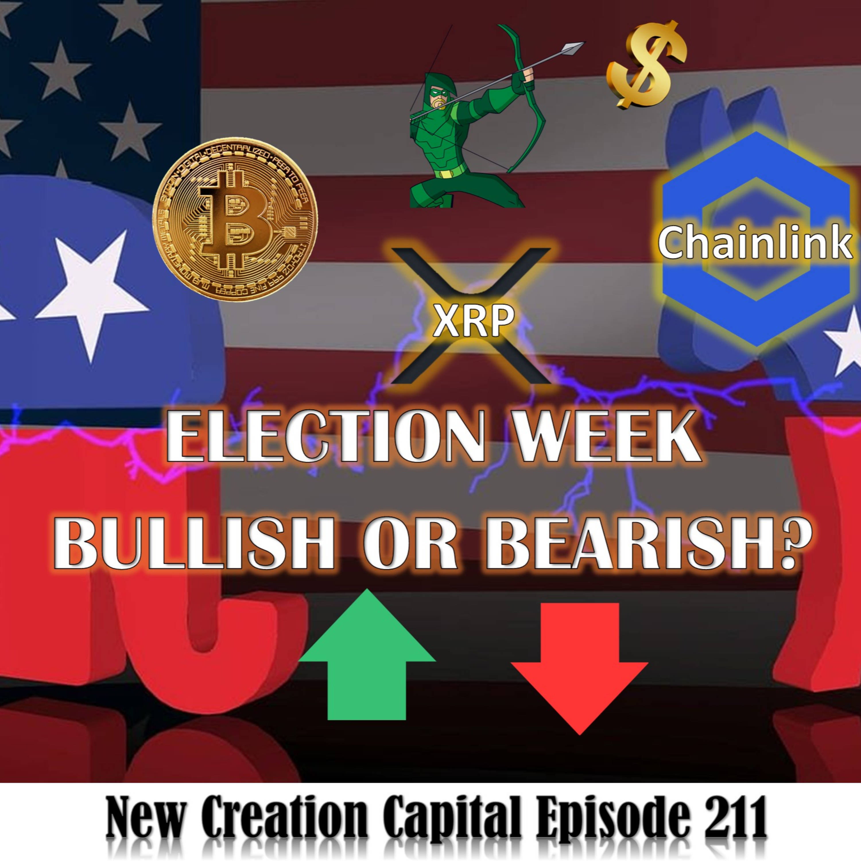 Episode 211: What To Expect In Crypto During Election Week. Bitcoin XRP Bullish or Bearish? episode artwork