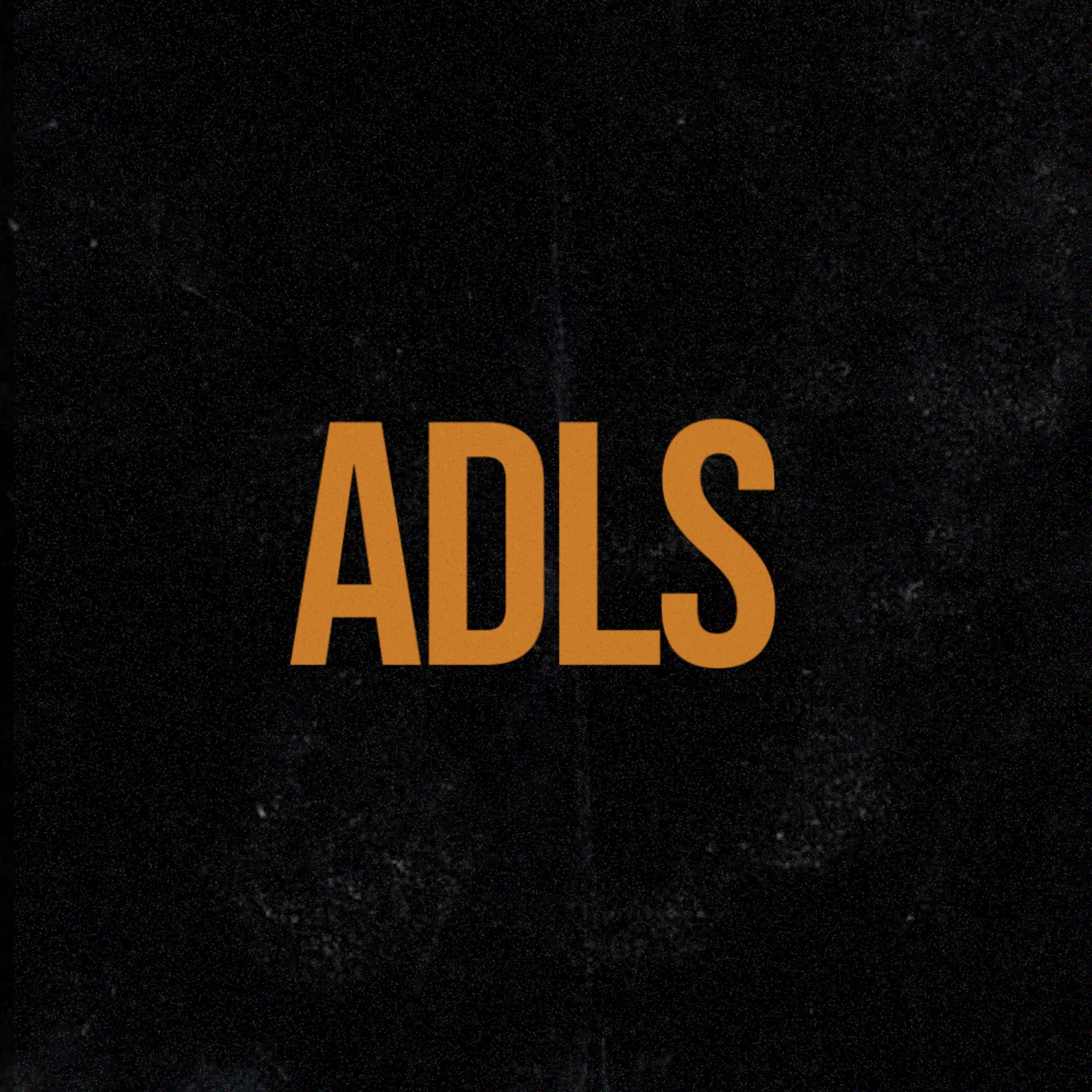 ADLS Podcast