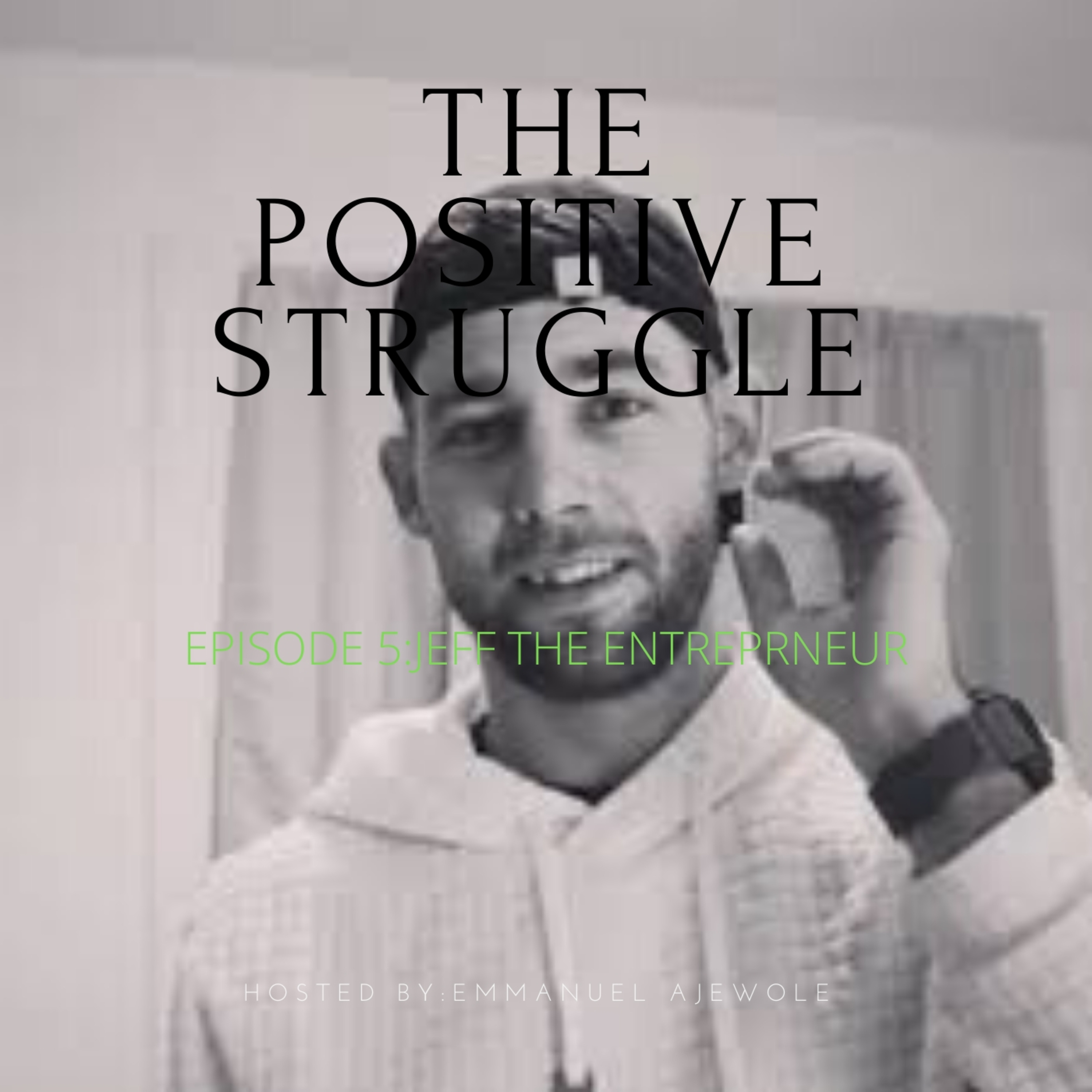 The Positive Struggle