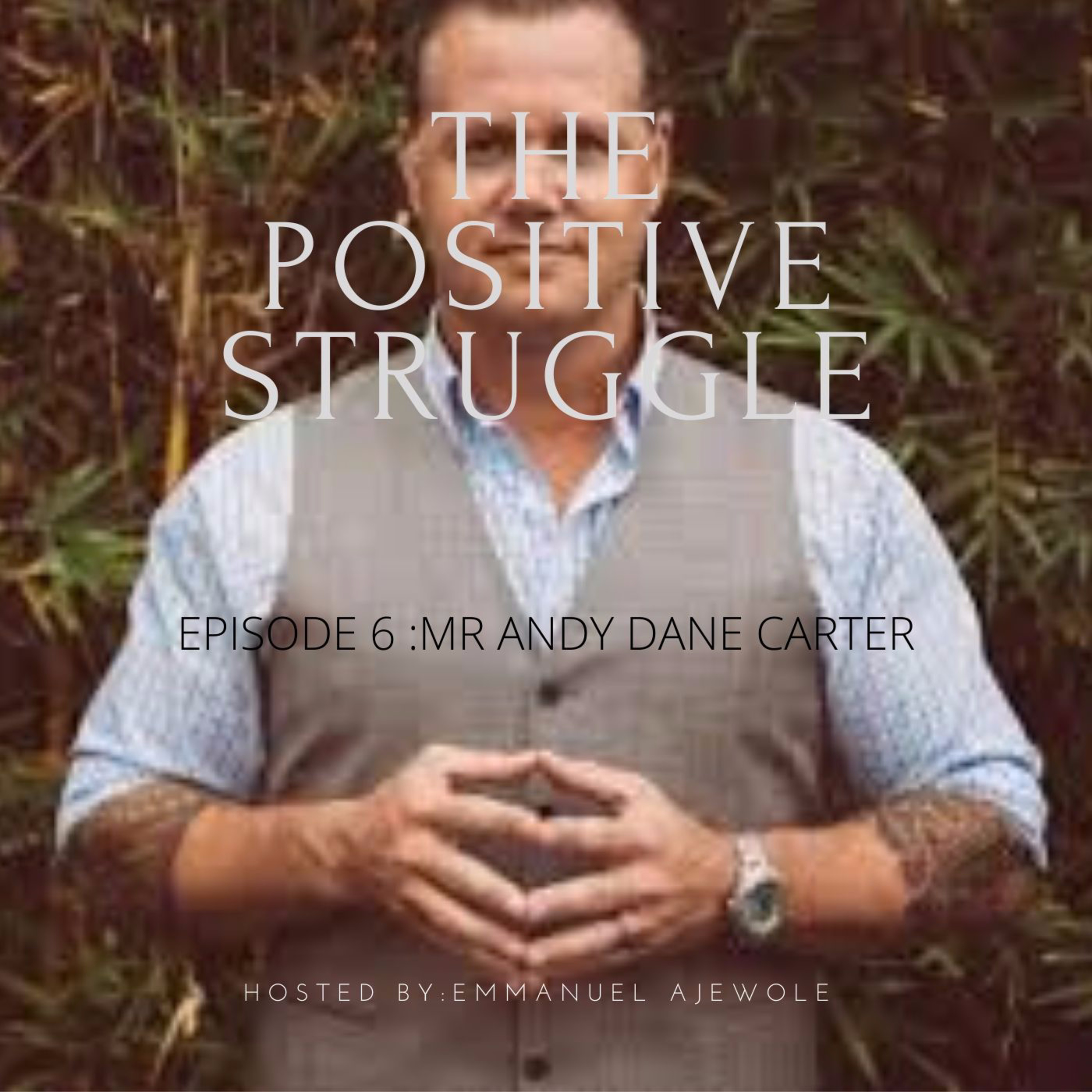 The Positive Struggle