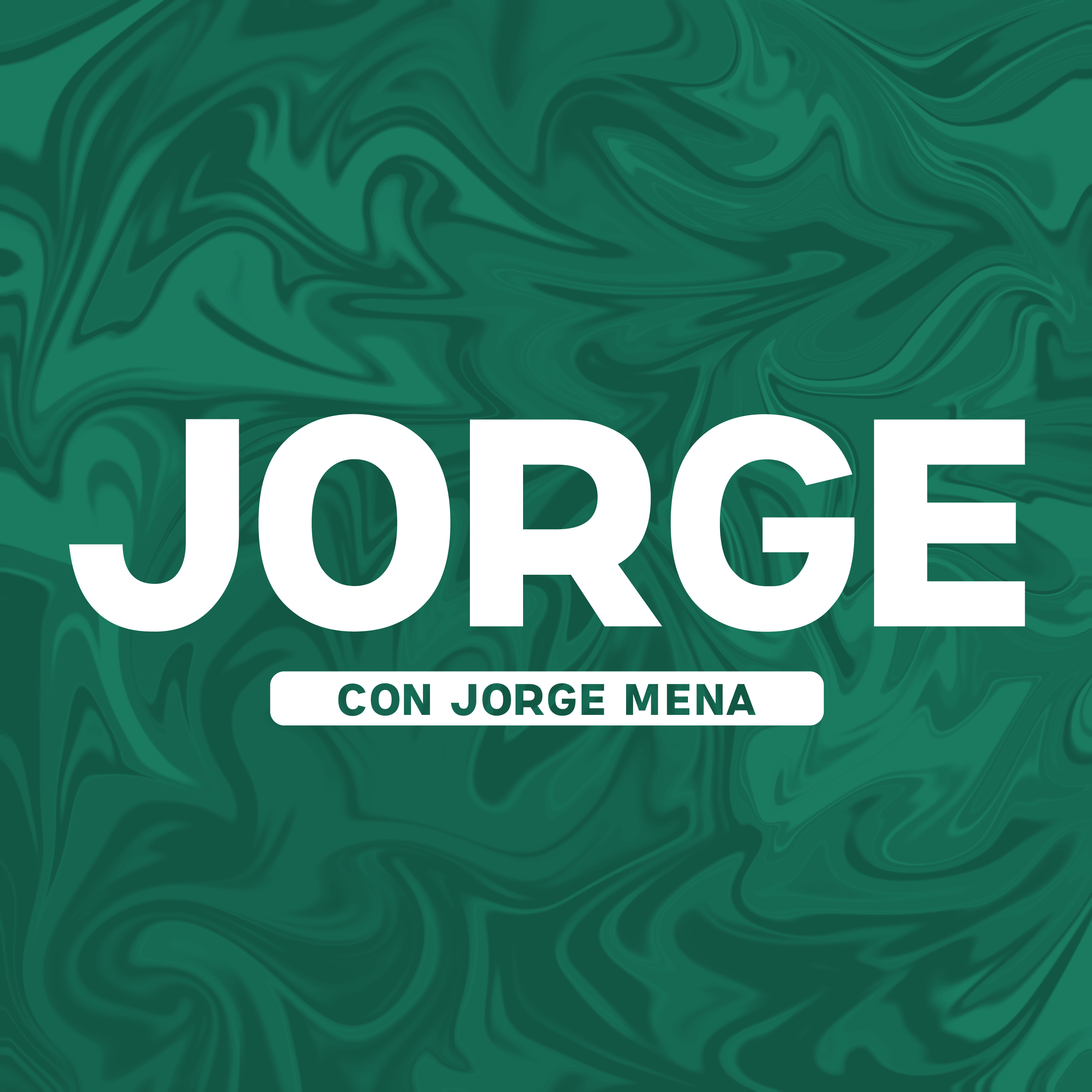 JORGE con Jorge Mena
