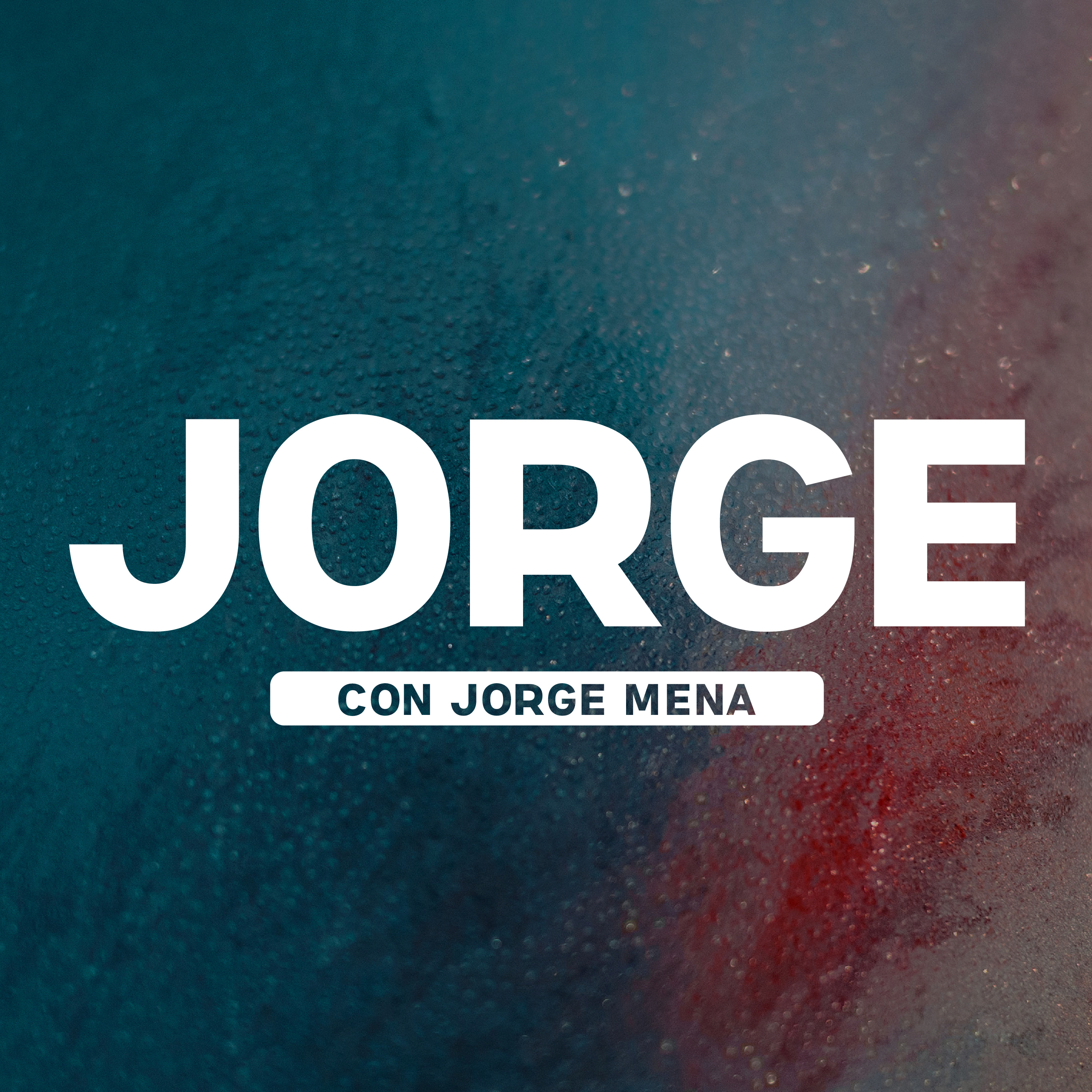 JORGE con Jorge Mena