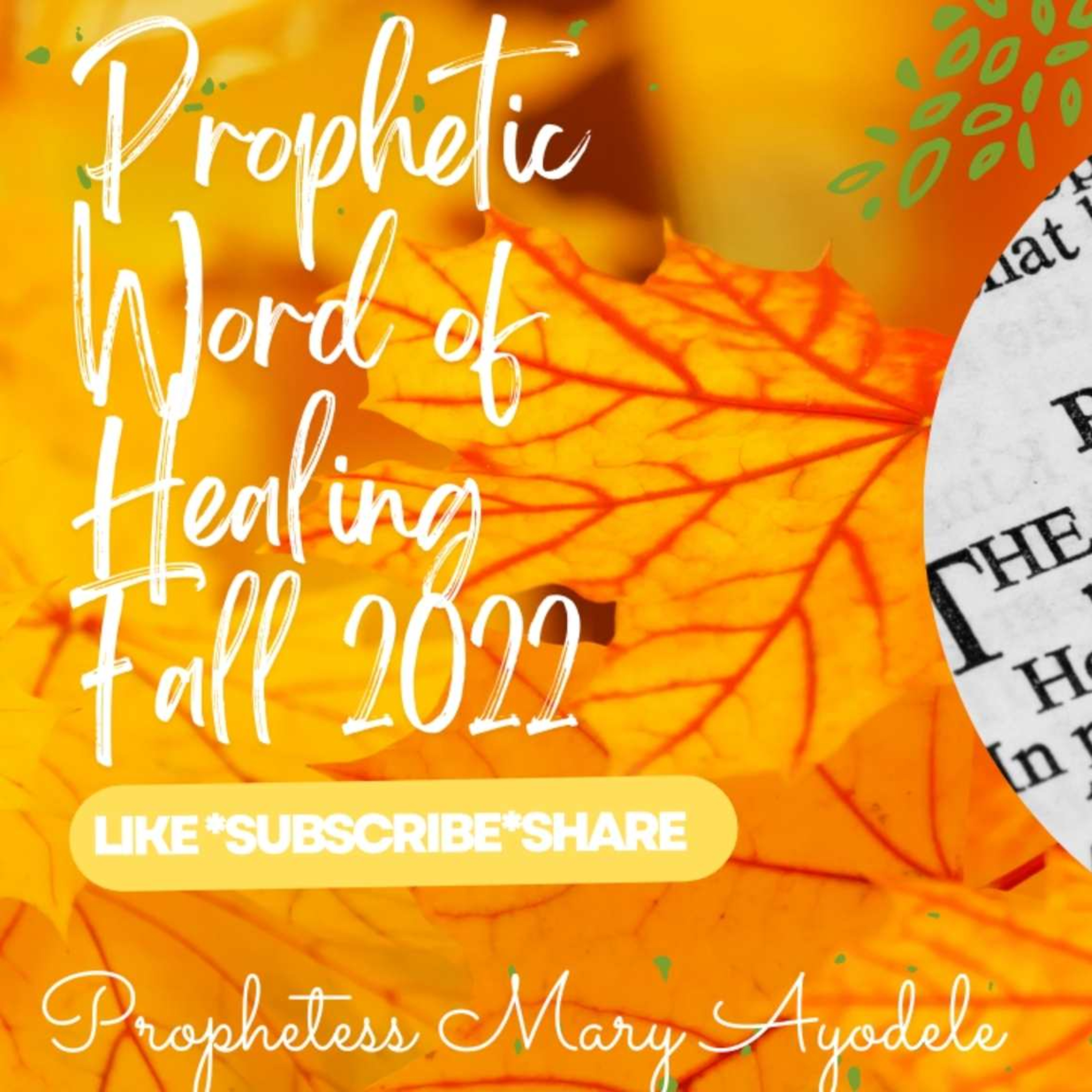 Prophetic Word Of Healing: Fall 2022 episode artwork