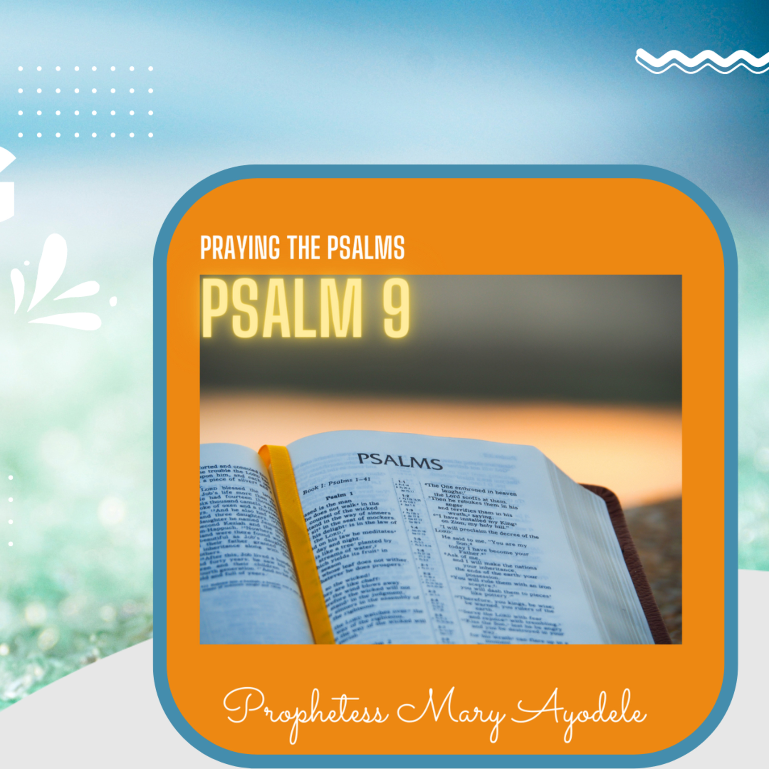 Praying The Psalms: Psalm 9-Season 10 Episode 9 episode artwork