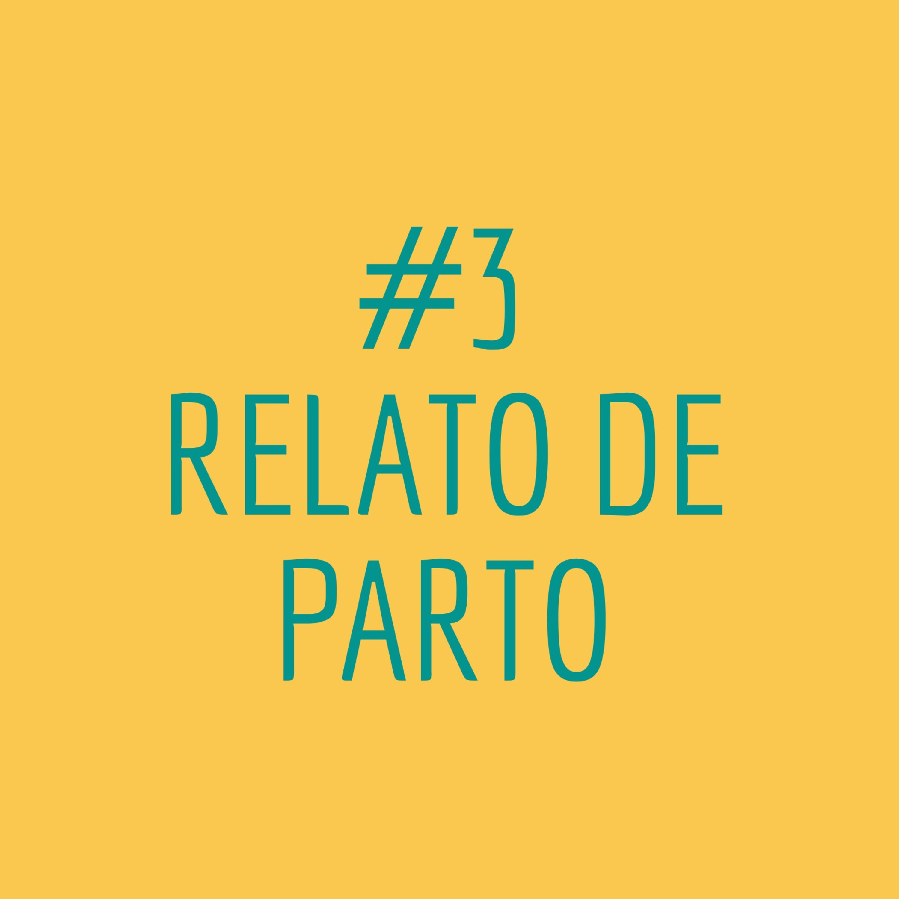 #3 - Relato de parto episode artwork
