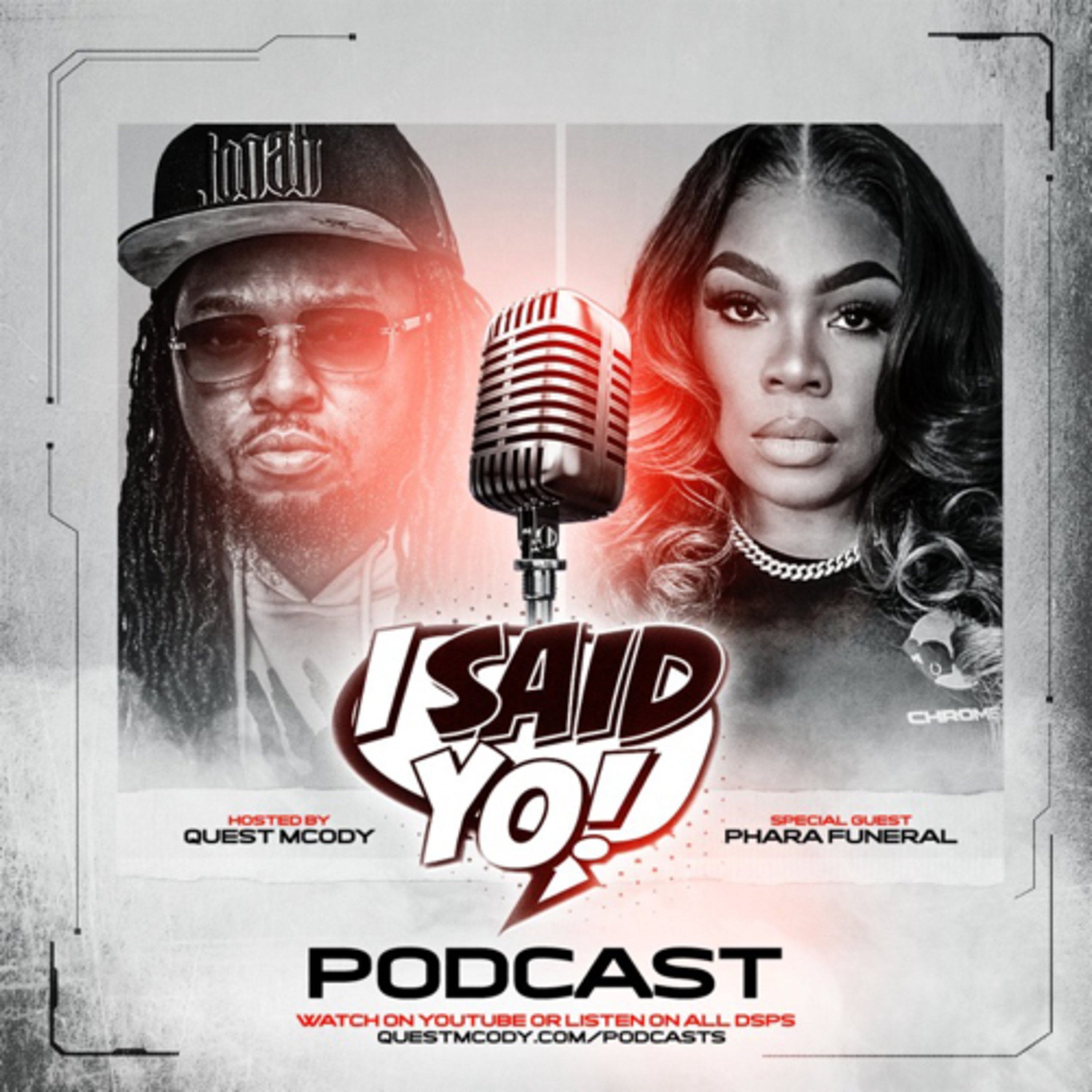 I Said Yo Podcast