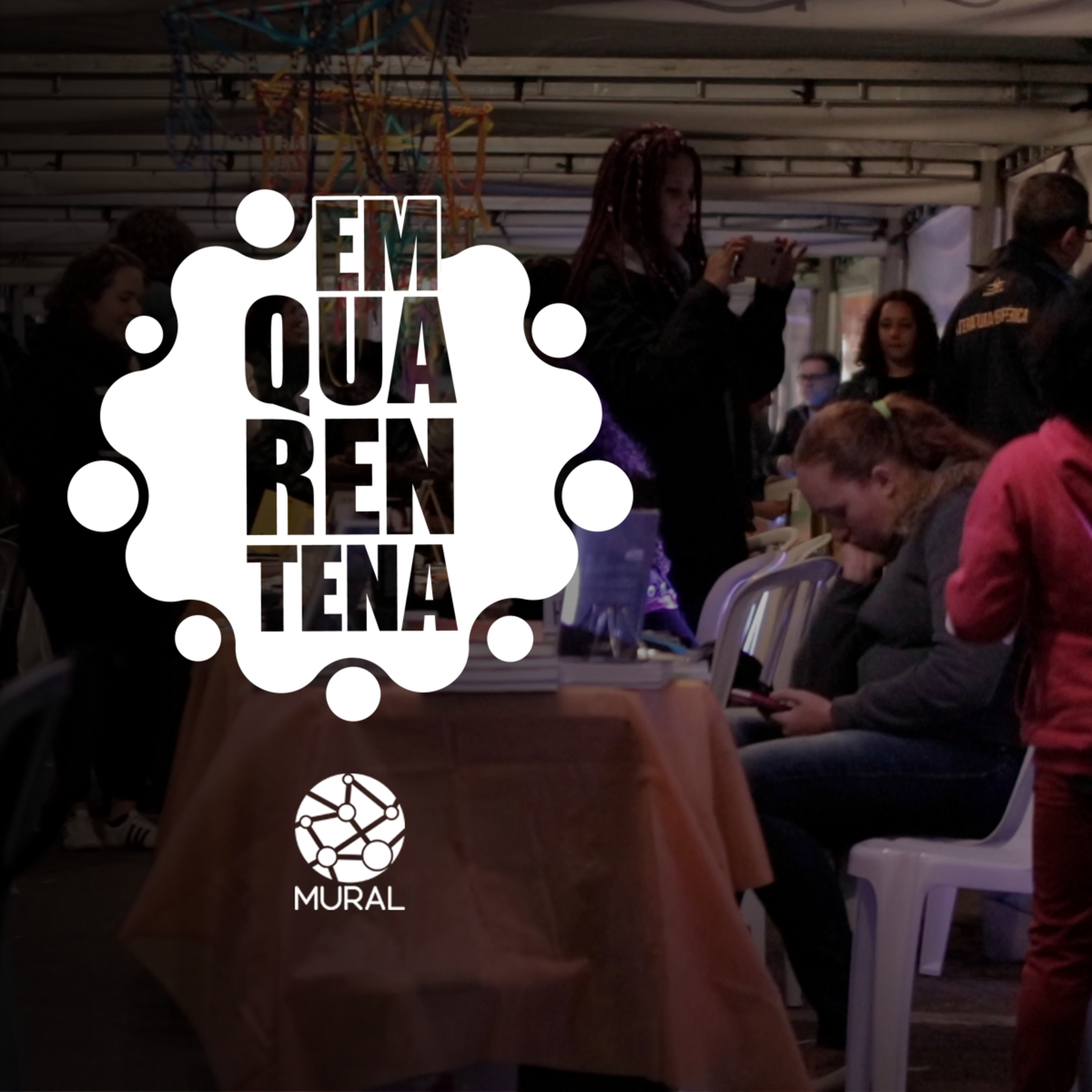 Em Quarentena