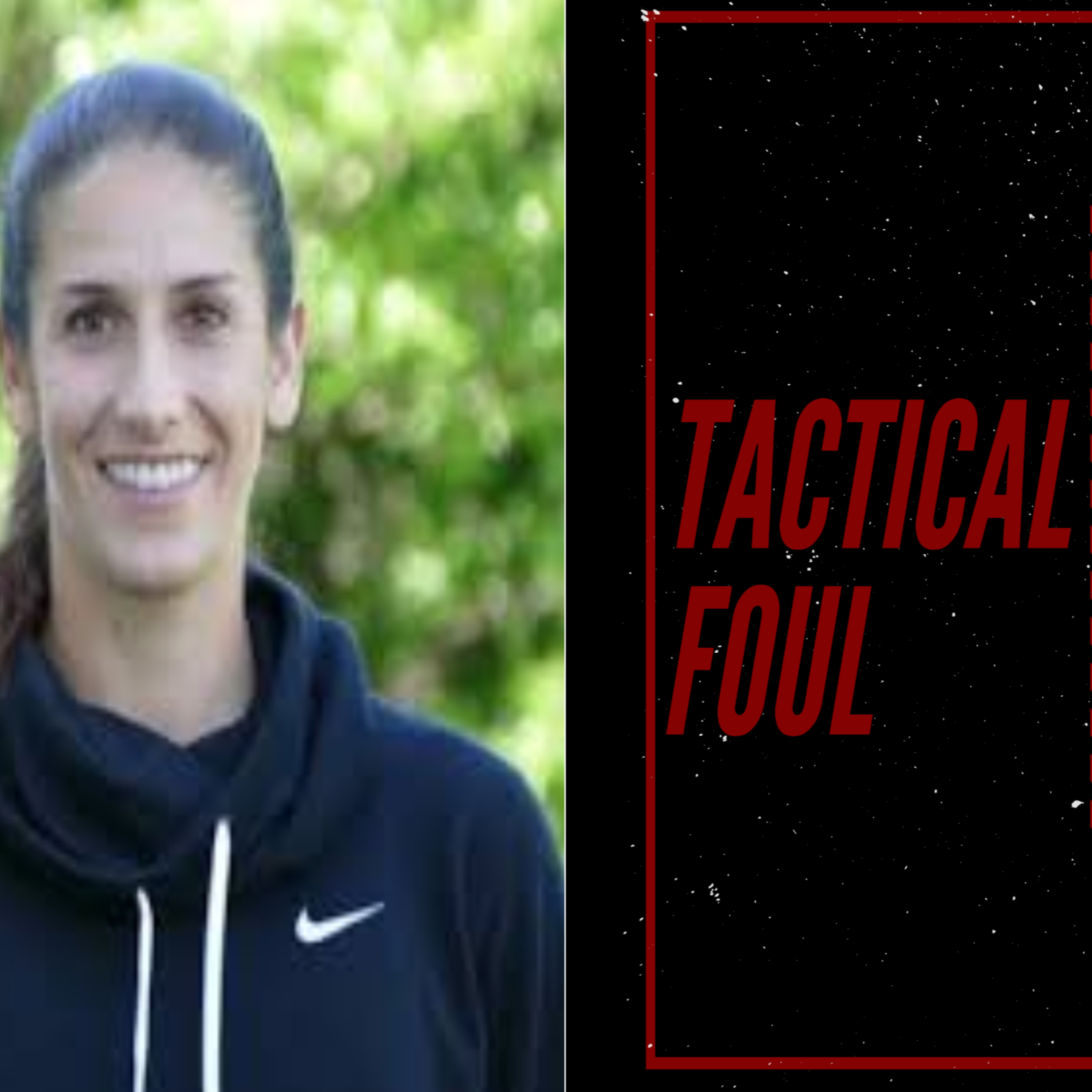Episode 29: Tactical Foul W/ Yael Averbuch-West episode artwork