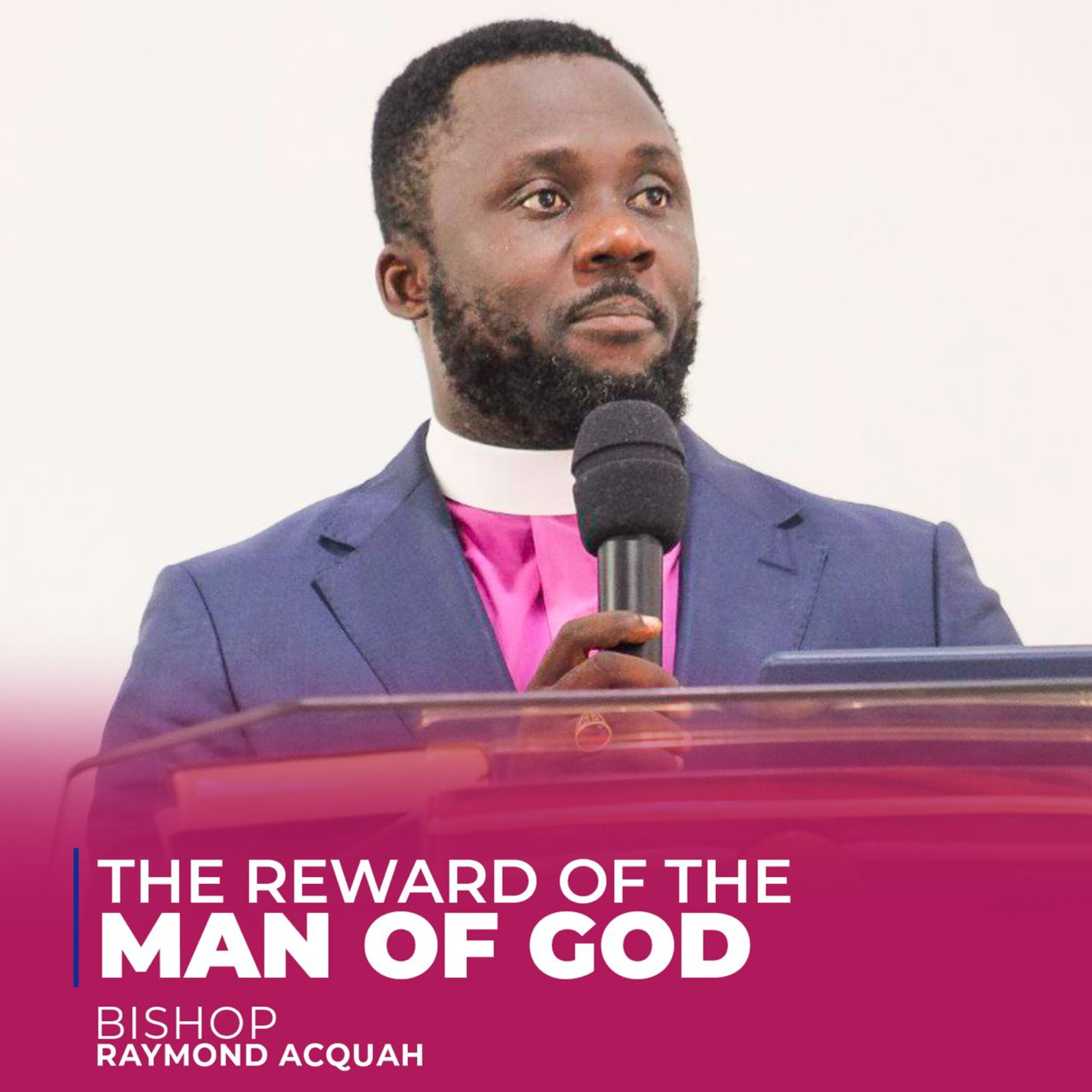 Bishop Raymond Acquah