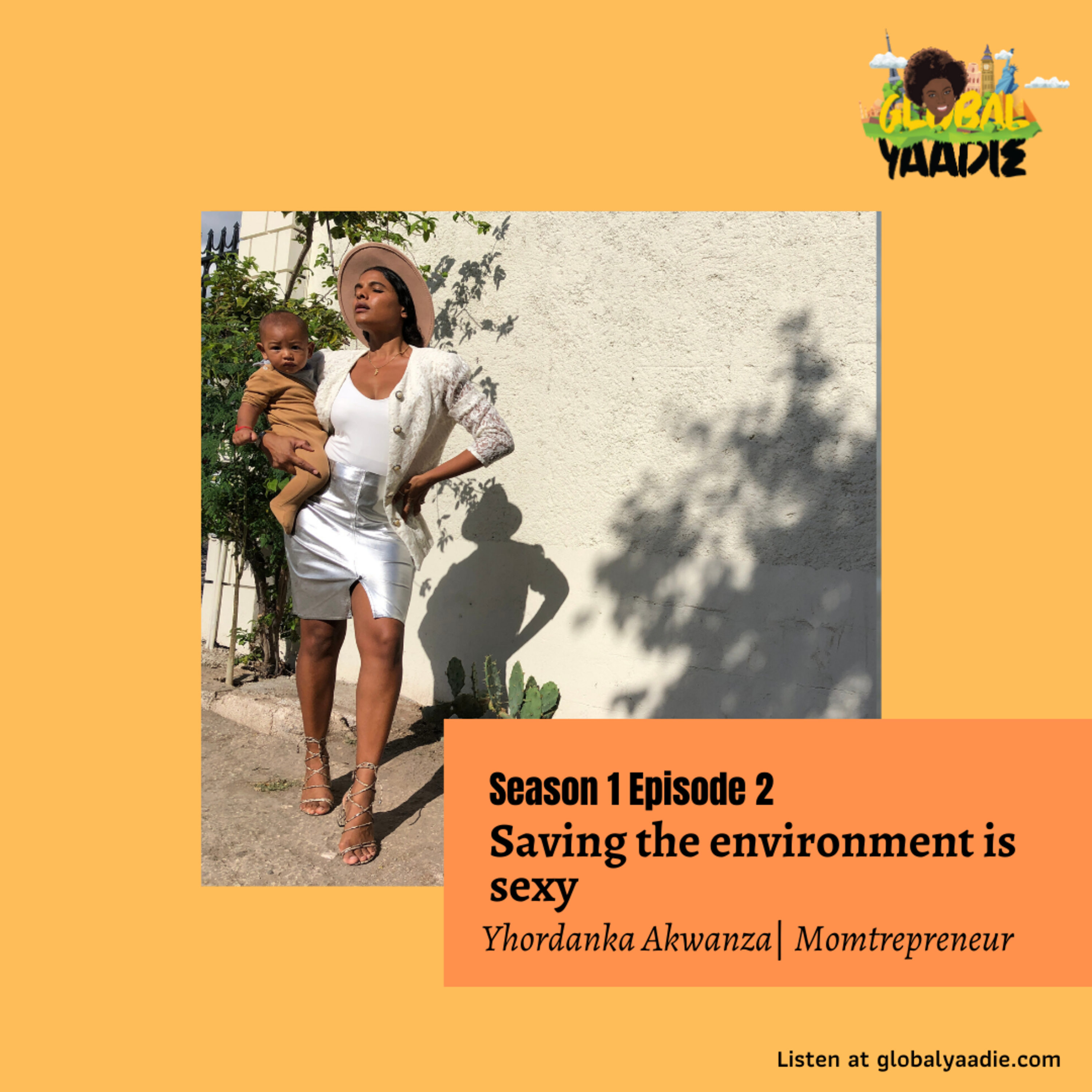 Episode 2 - Saving the environment is sexy! Just ask this supermom! episode artwork