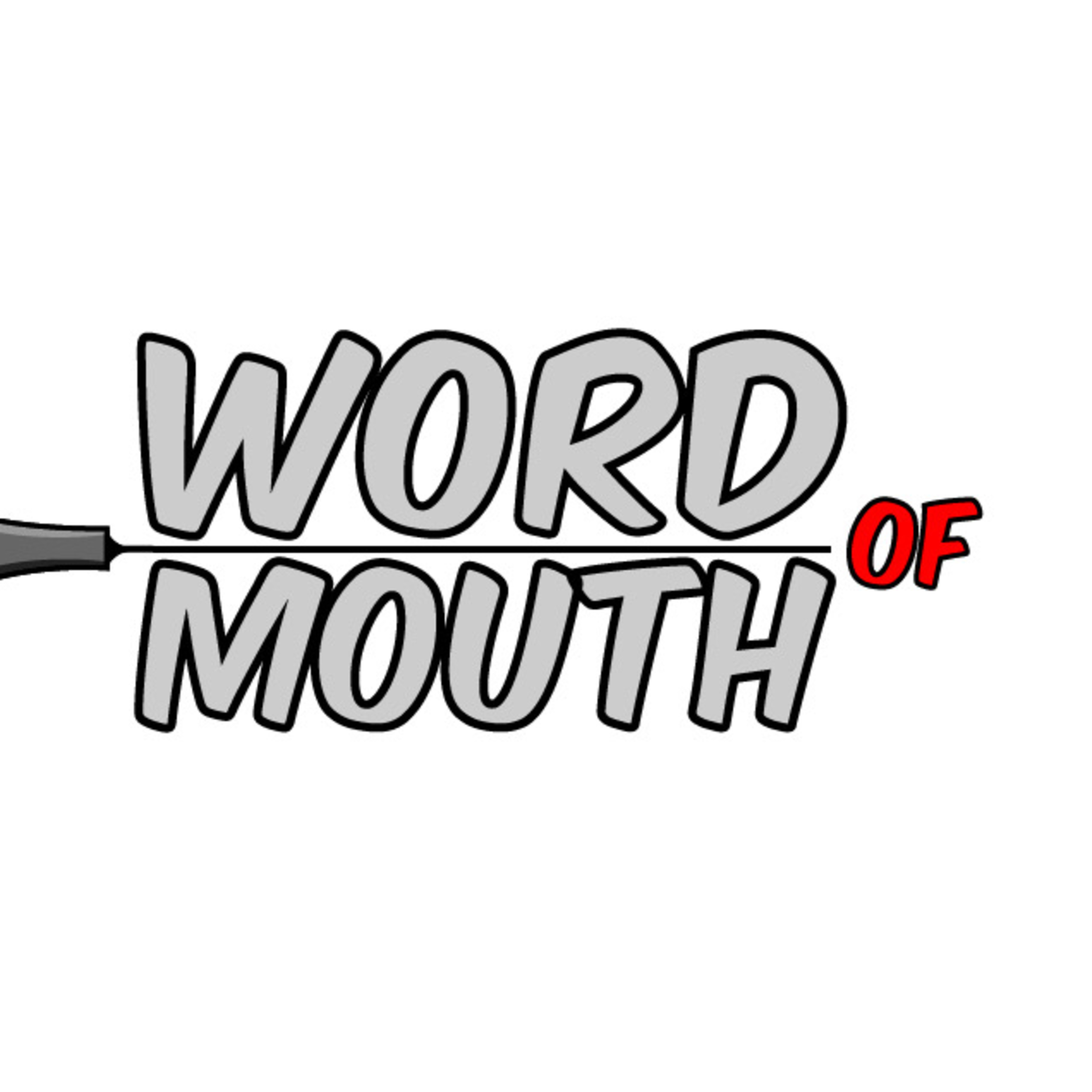 Word of Mouth Season 1, Ep. 1