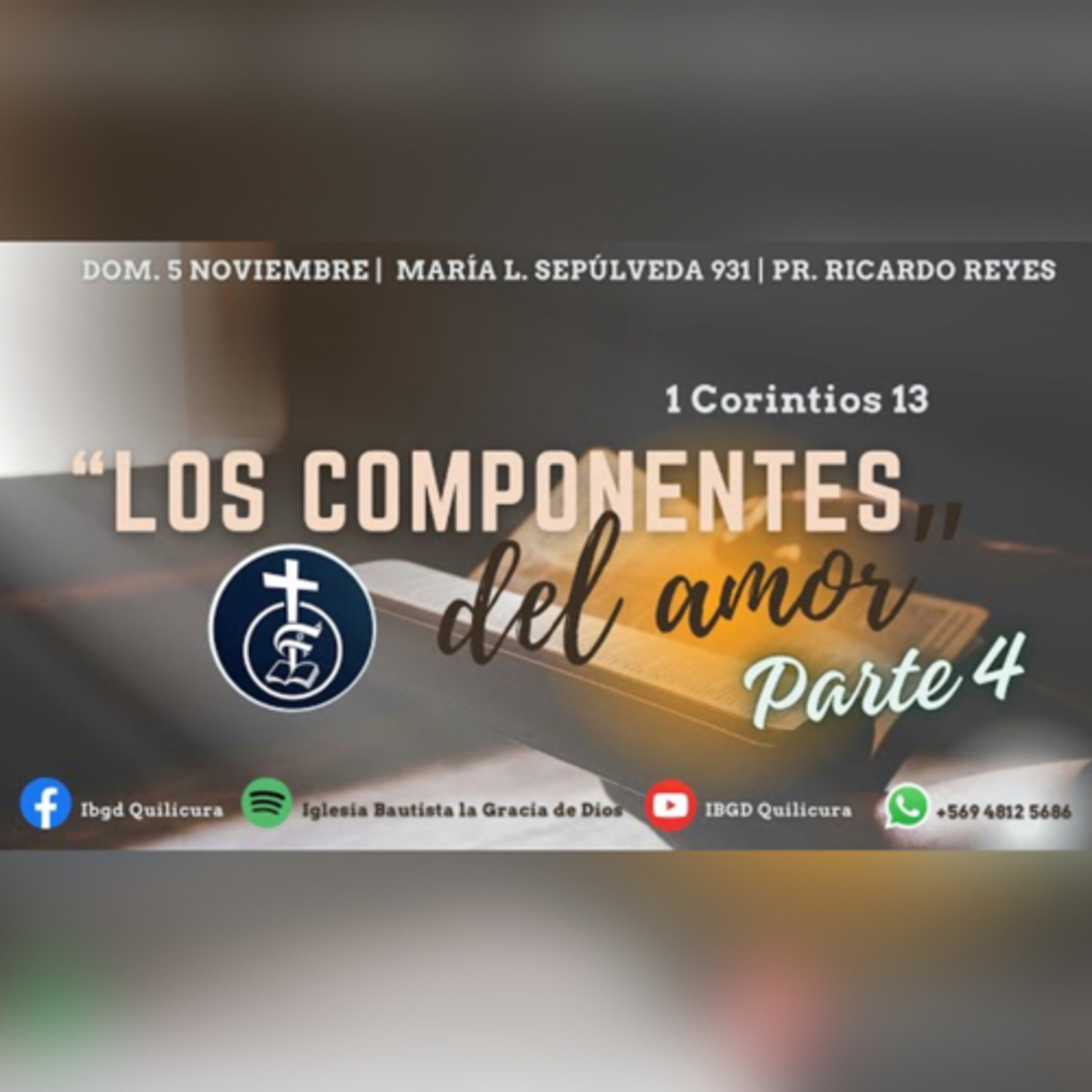 Los componentes del amor | Parte 4 (1 Corintios 13). episode artwork