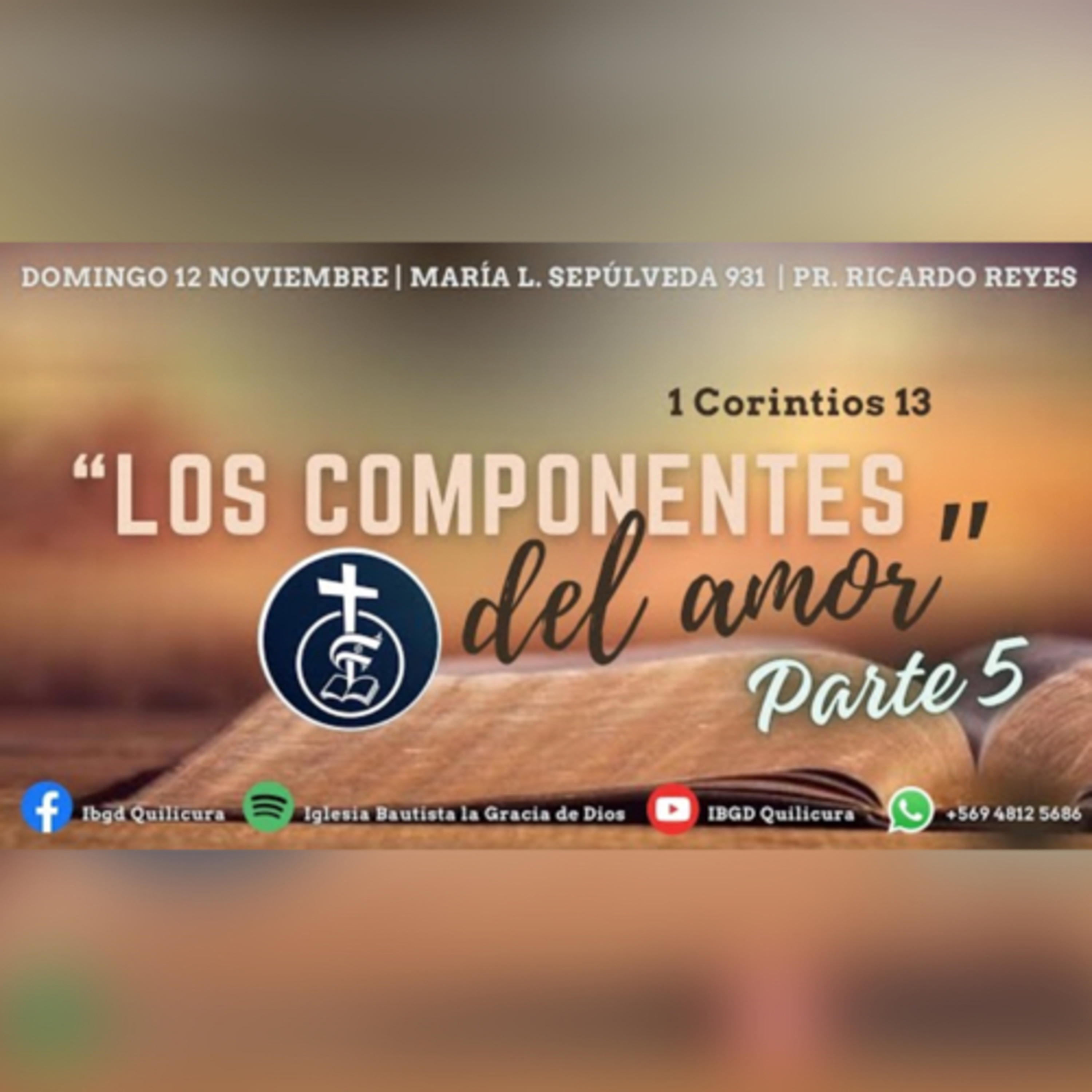 Los componentes del amor | Parte 5 (1 Corintios 13). episode artwork