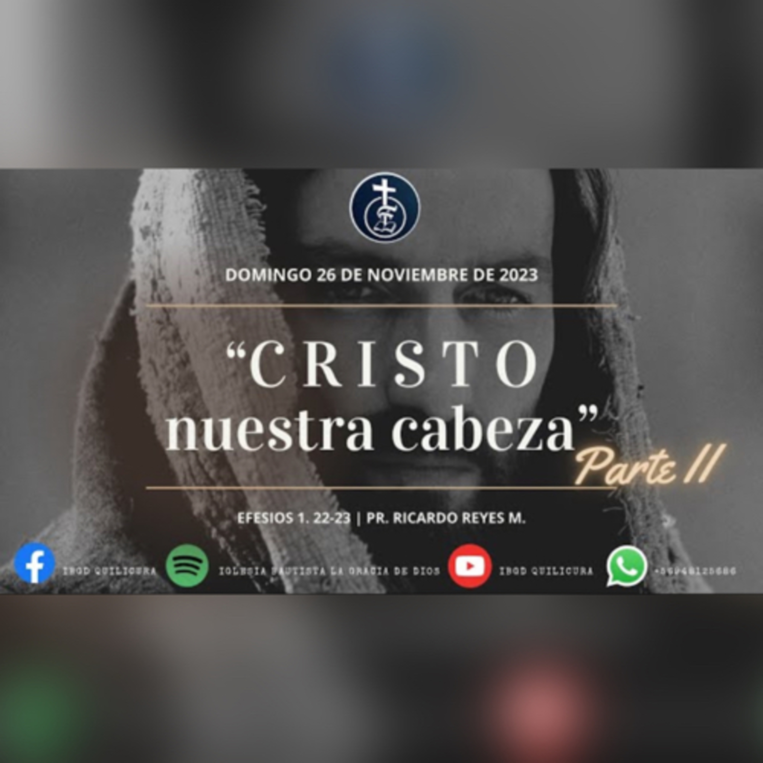 Cristo, nuestra Cabeza | Parte 2 (Efesios 1. 22-23). episode artwork