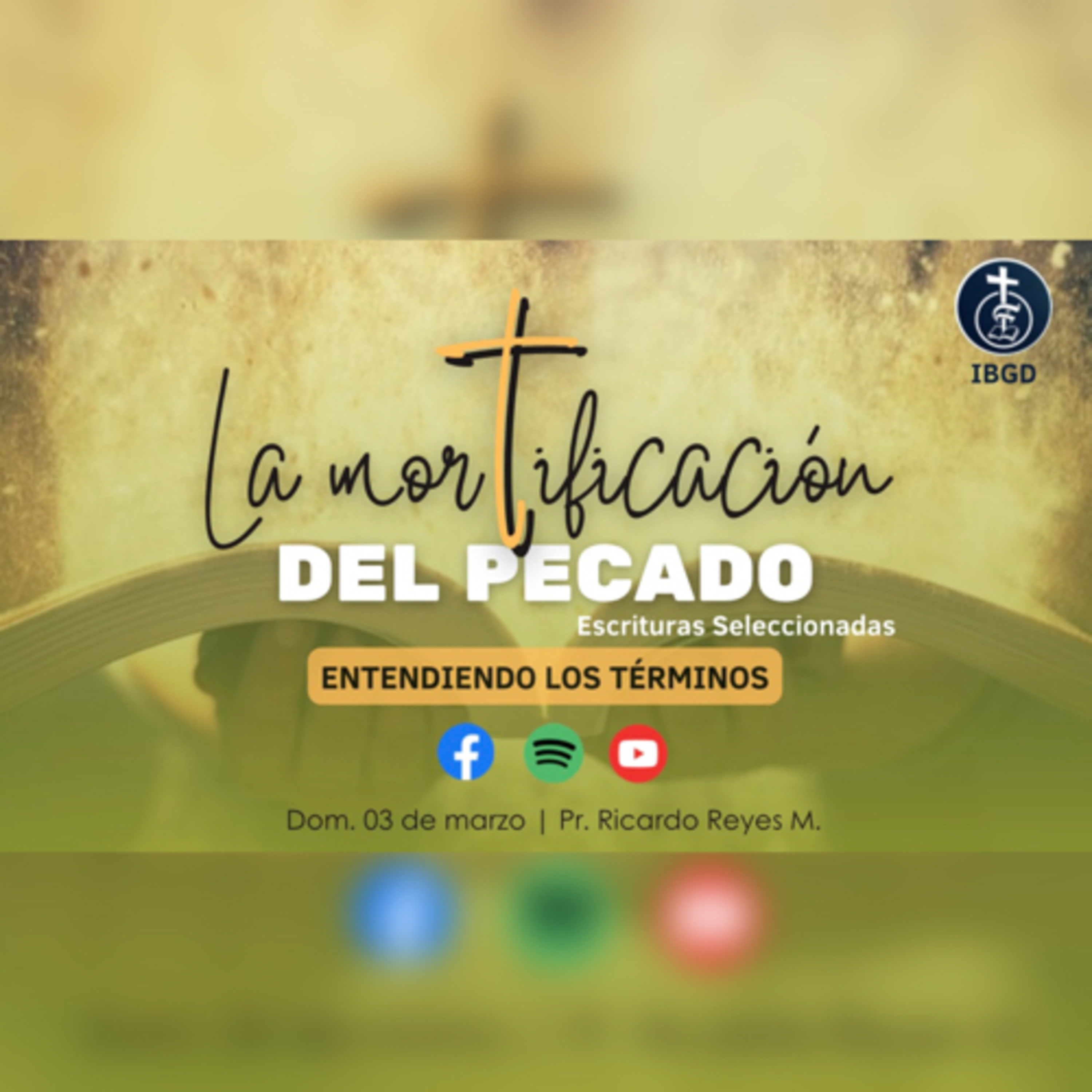 La Mortificación del Pecado | Entendiendo los Términos (Escrituras Seleccionadas). episode artwork