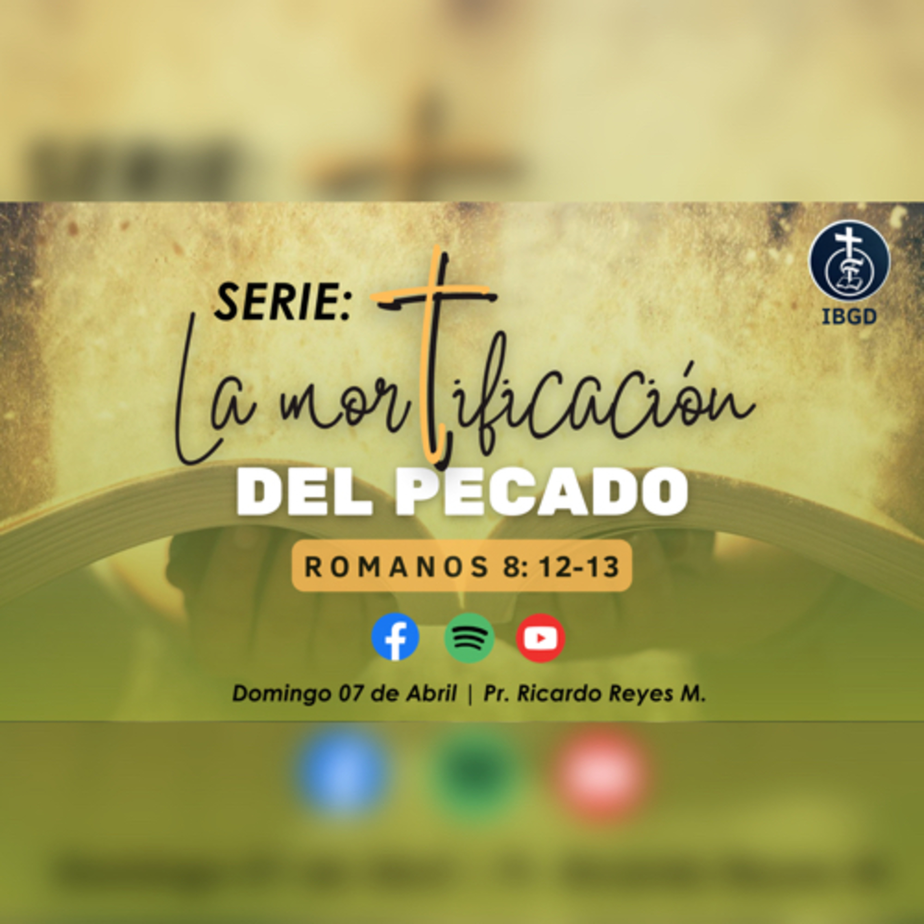La Mortificación del Pecado (Romanos 8: 12-13). episode artwork