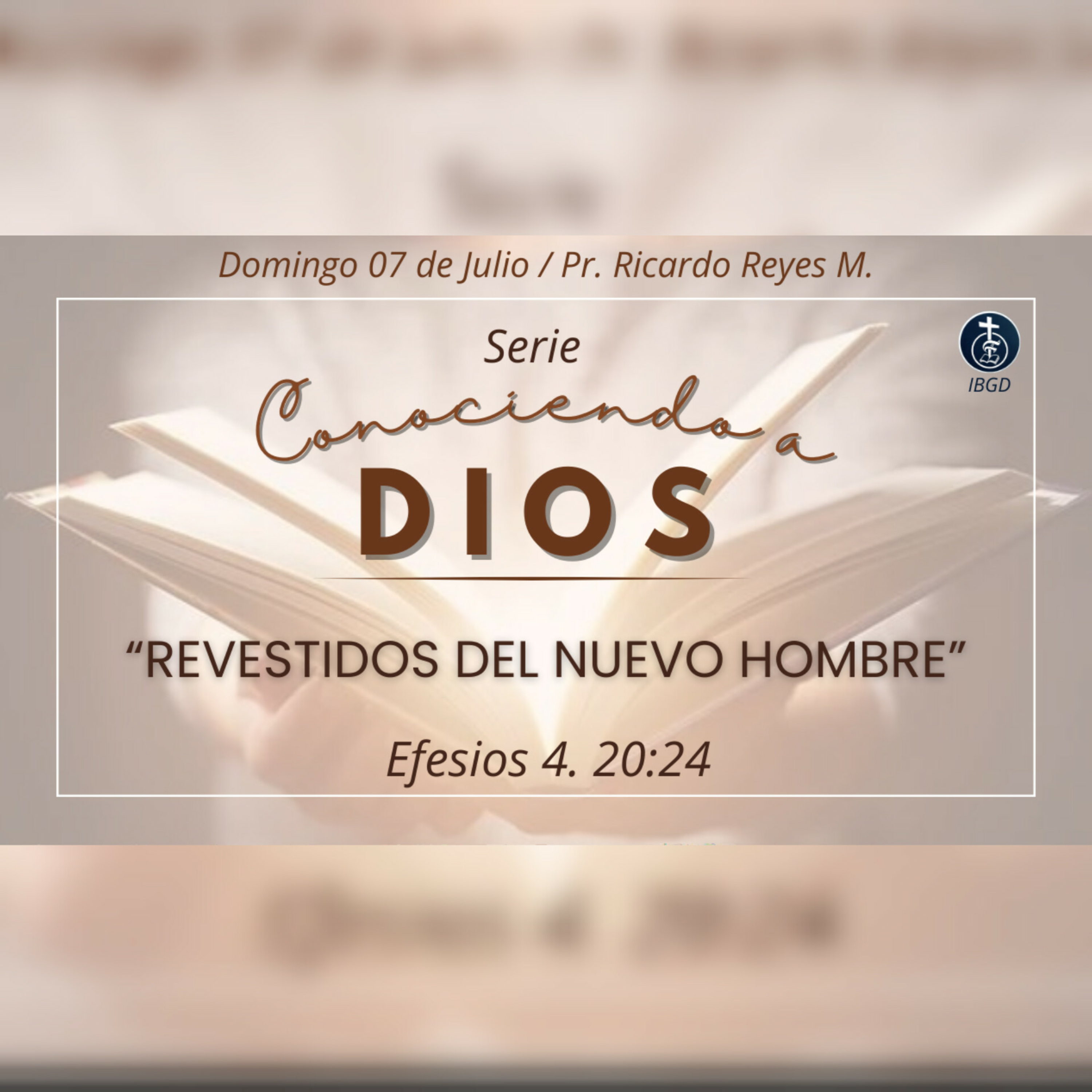 Revestidos del nuevo Hombre (Efesios 4. 20:24) | Serie: "Conociendo a Dios". episode artwork