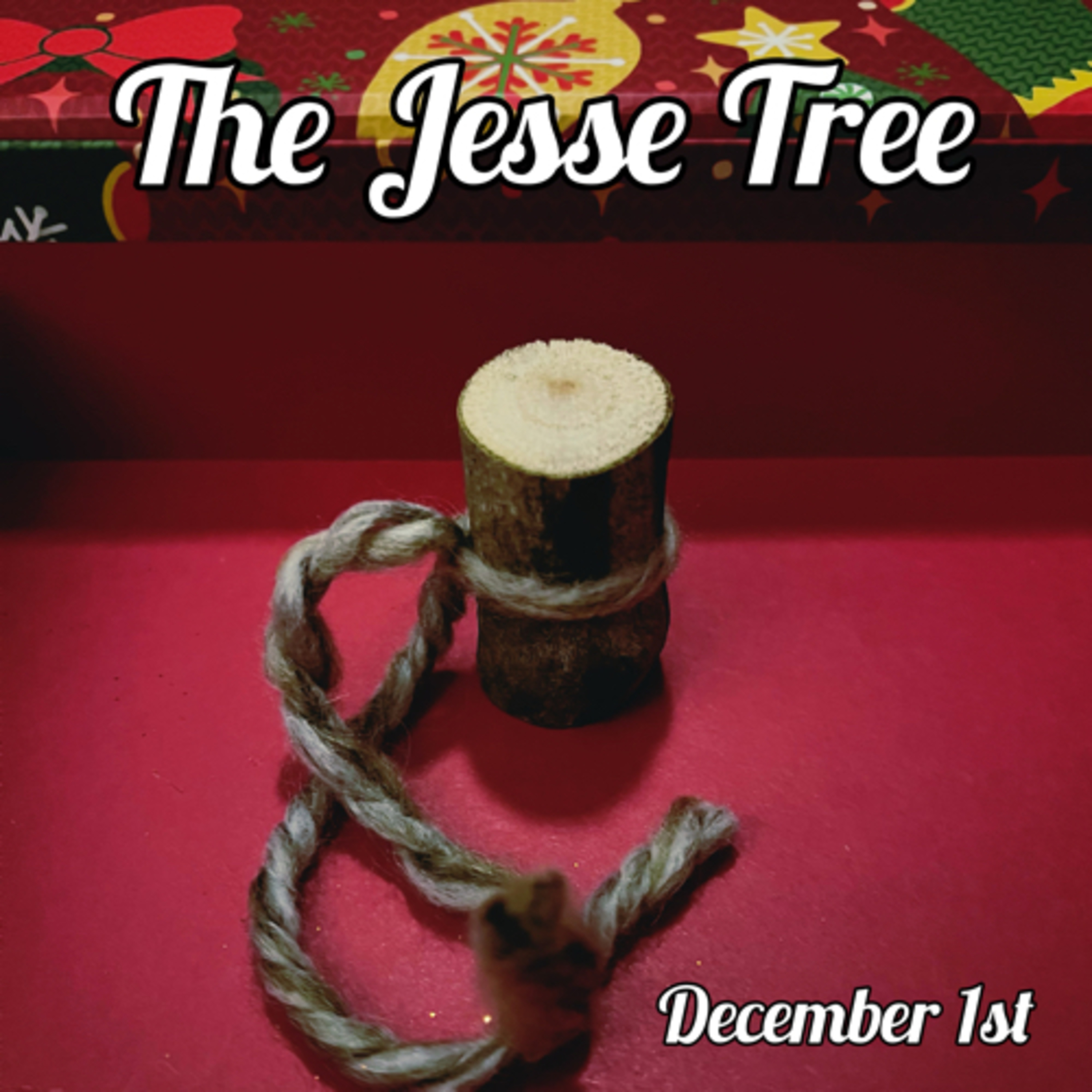 The Jesse Tree - The Story Of Jesus