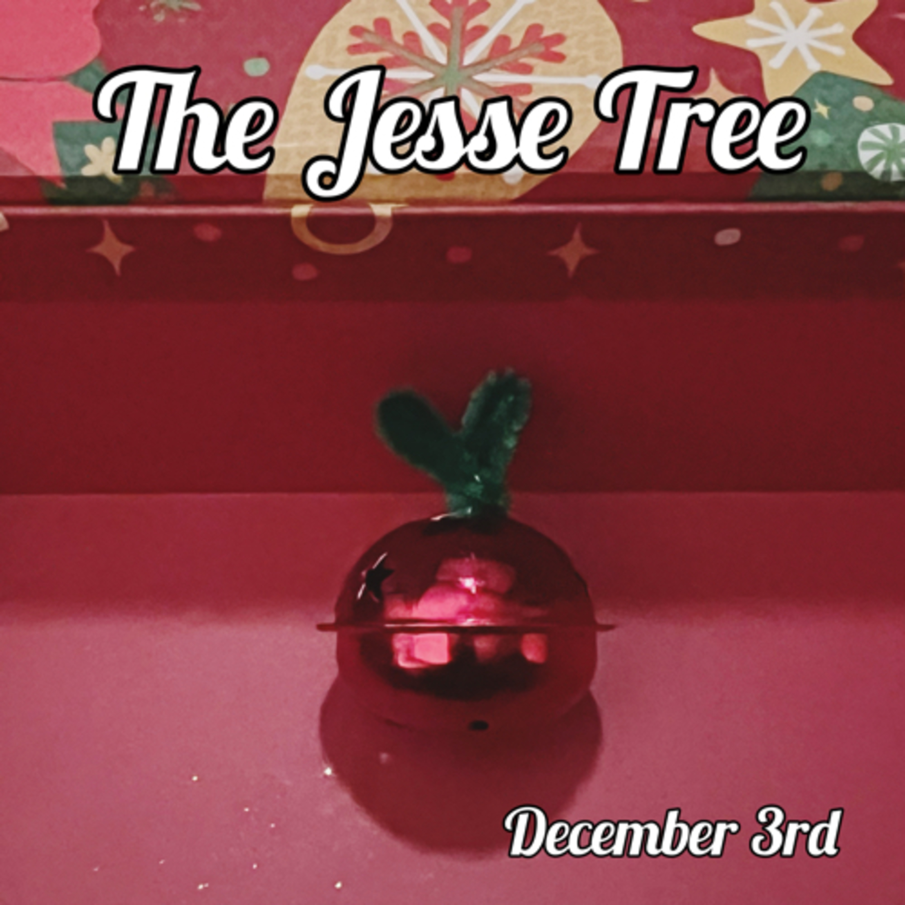 December 3 - The First Sin | The Jesse Tree episode artwork