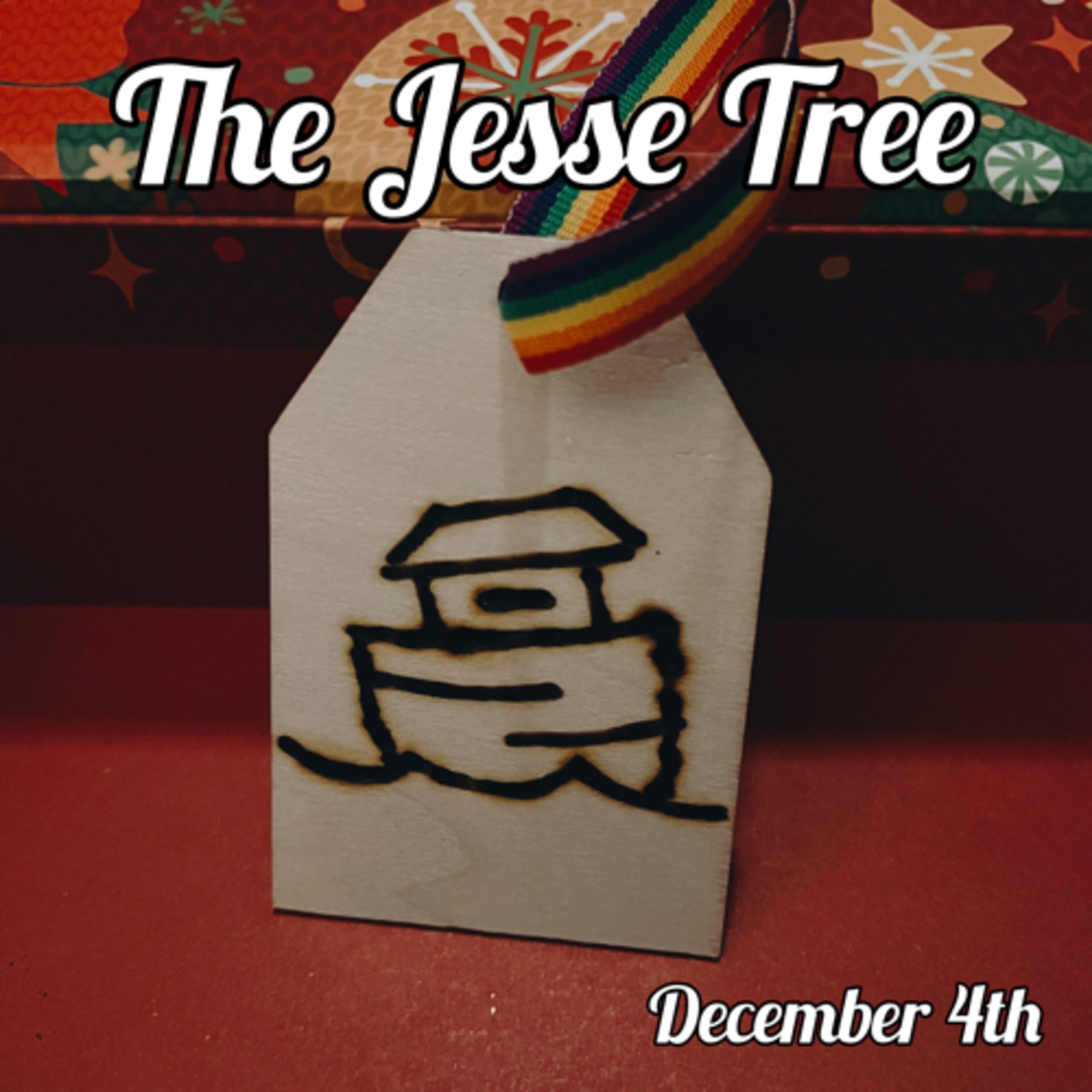 December 4 - Noah and the Flood | The Jesse Tree episode artwork